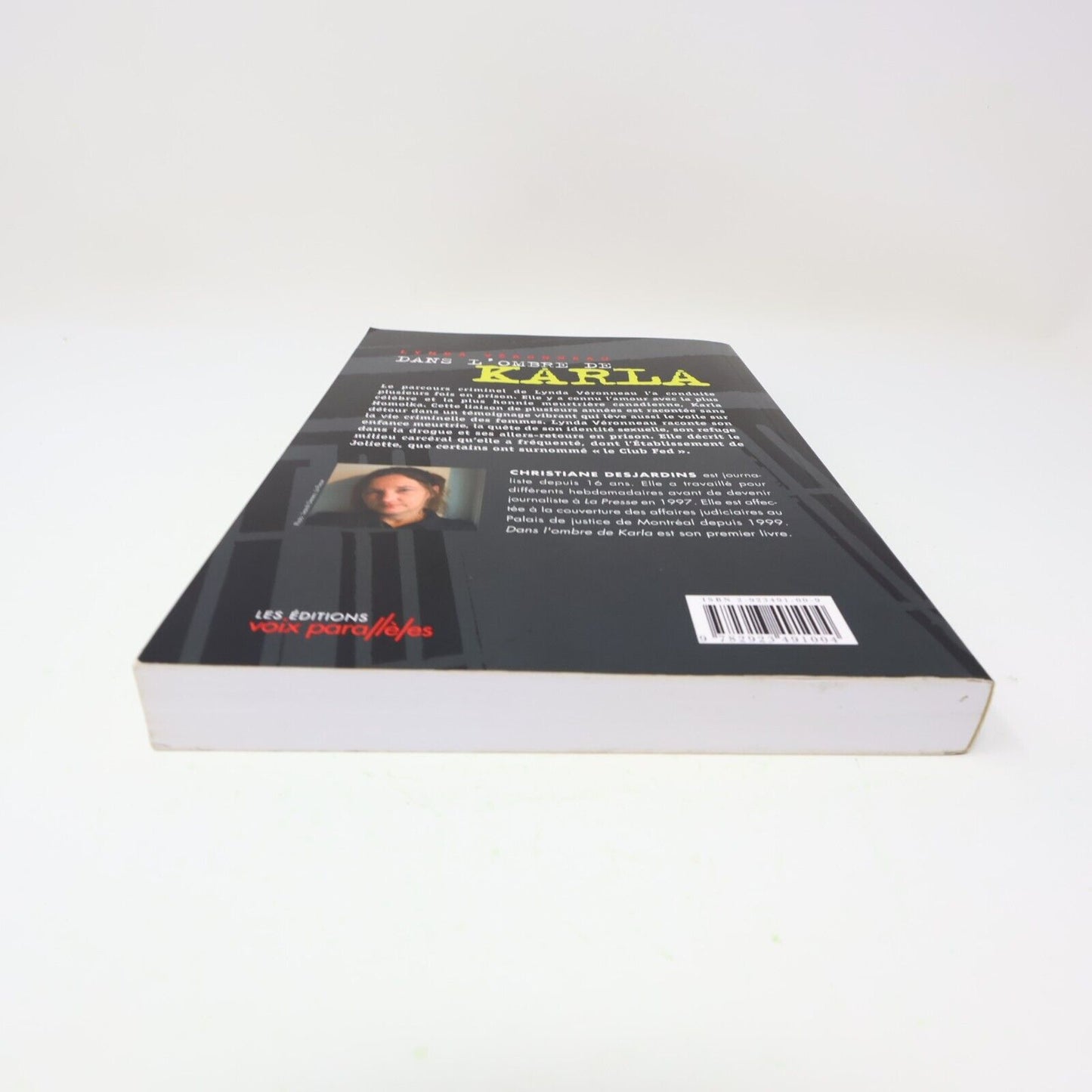 2005 Lynda Véronneau dans l'Ombre de Karla Christiane Desjardins Biographie PB