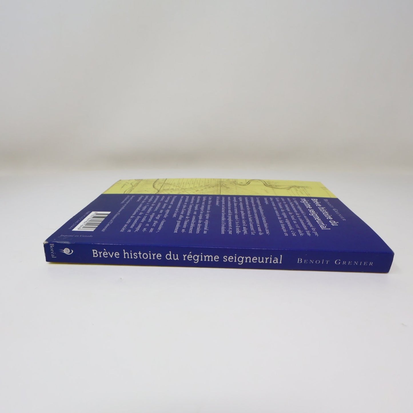 Brève histoire du régime seigneurial Benoît Grenier 2012 Boréal Colonisation