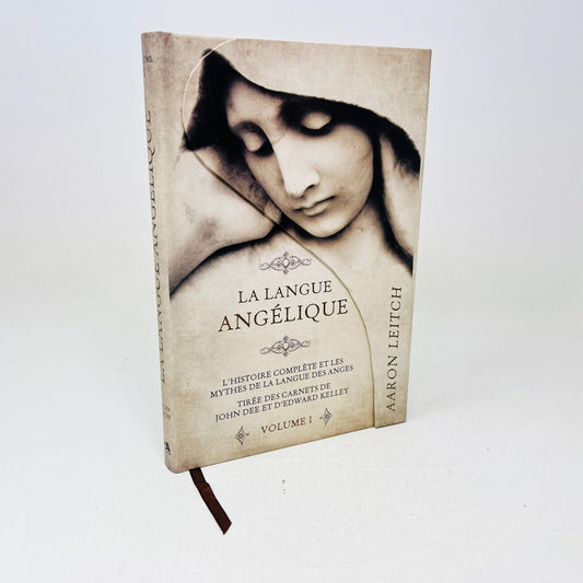 La Langue Angélique Volume 1 de Aaron Leitch ADA Histoire Mythes Anges Français