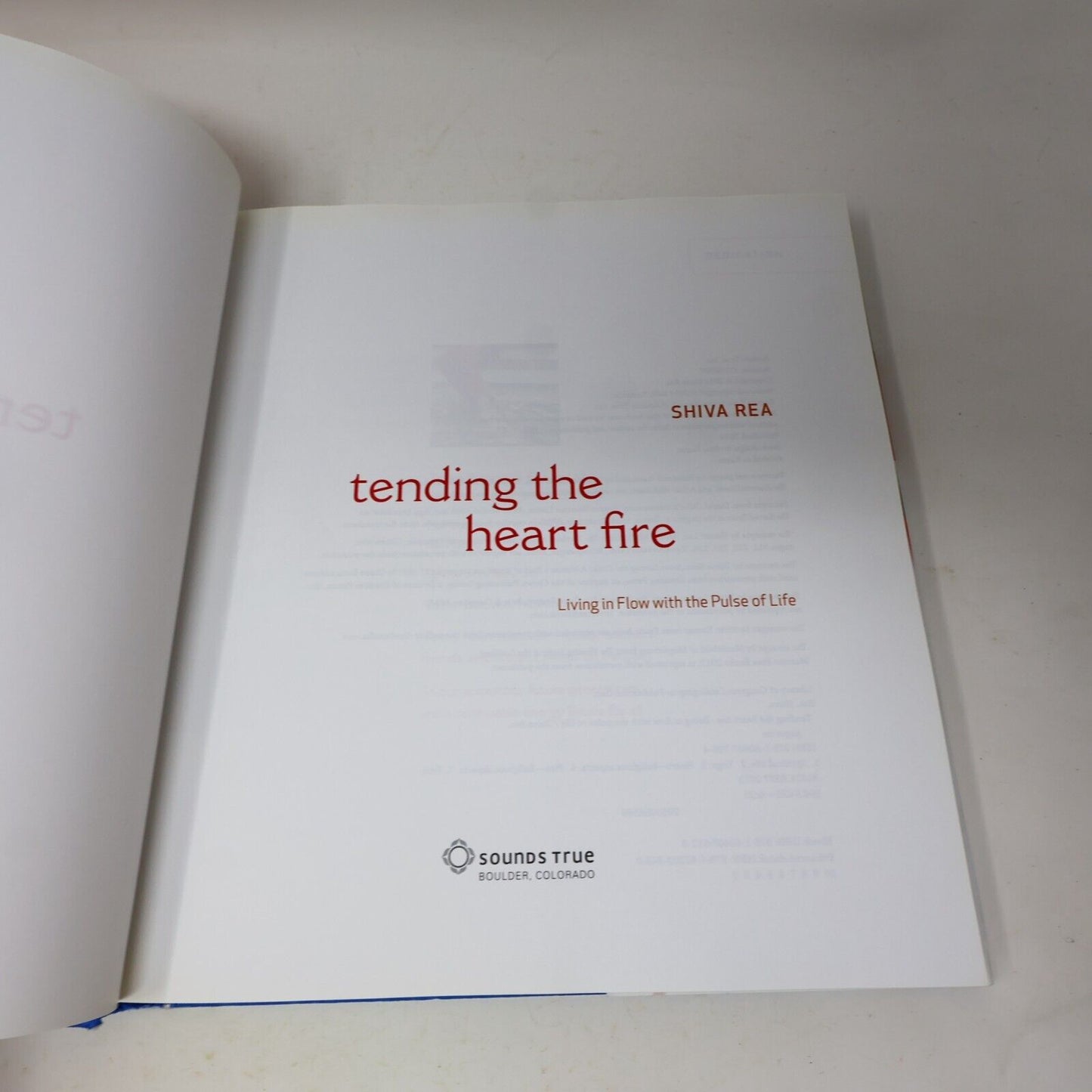 2013 Tending the Heart Fire Living in Flow With the Pulse of Life Shiva Rea Yoga