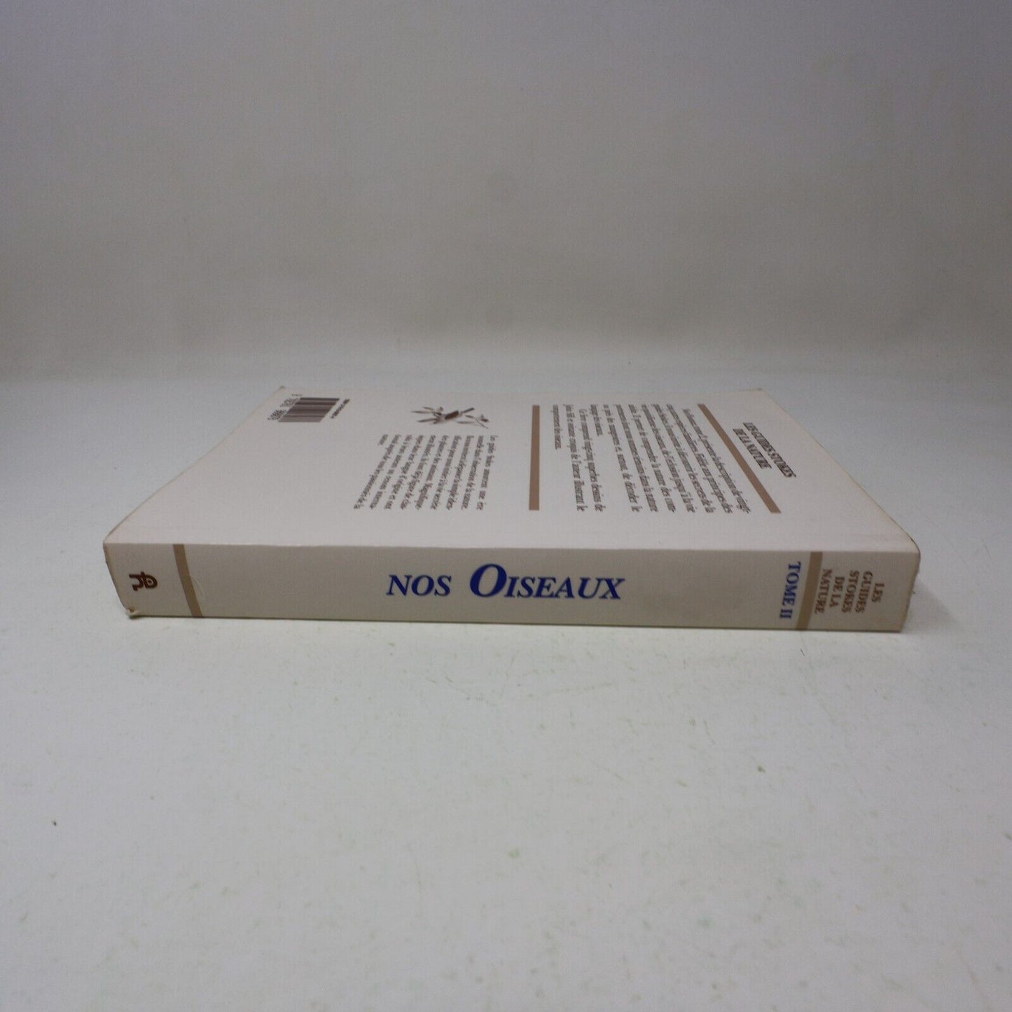 Nos Oiseaux Donald & Lillian Stokes Les Guides Stokes de la Nature #II (2) 1990