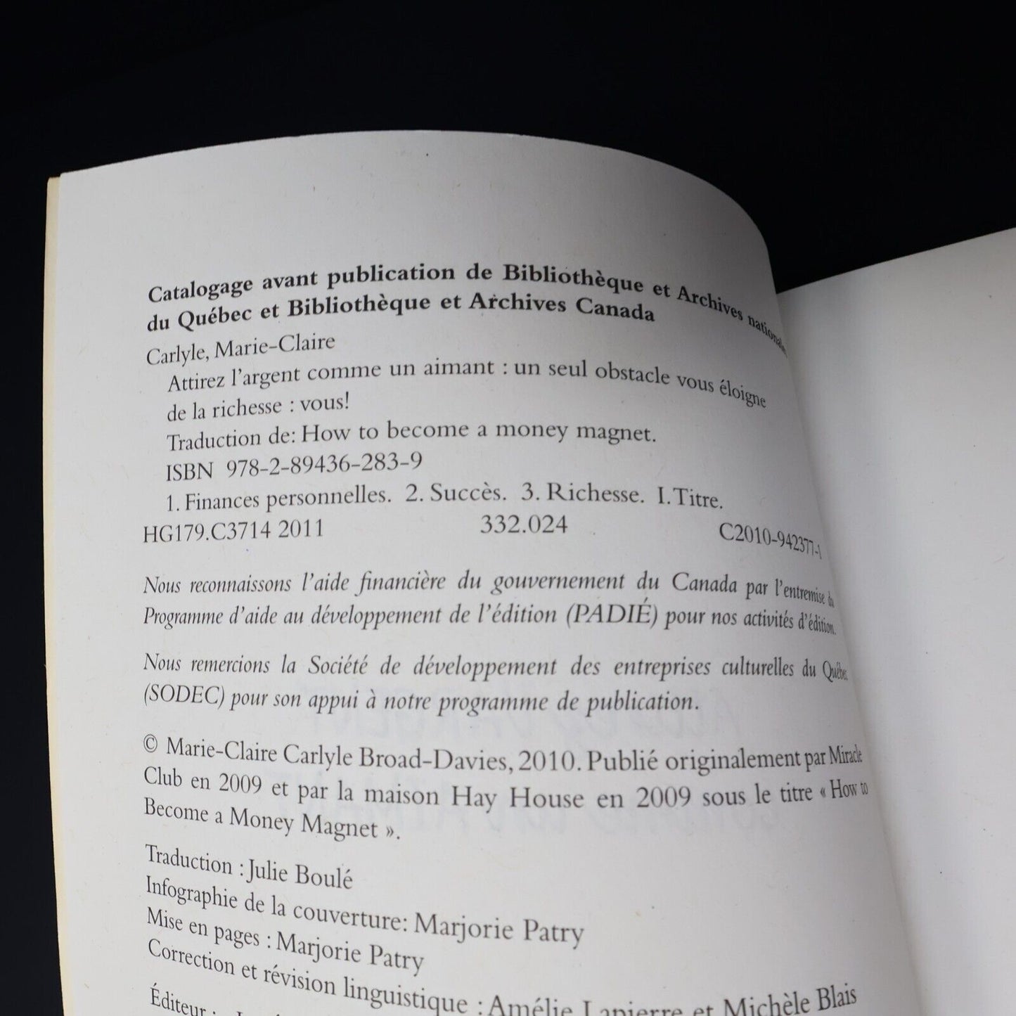 2011 Attirez l'Argent Comme un Aimant Affaires de Marie-Claire Carlyle Finance