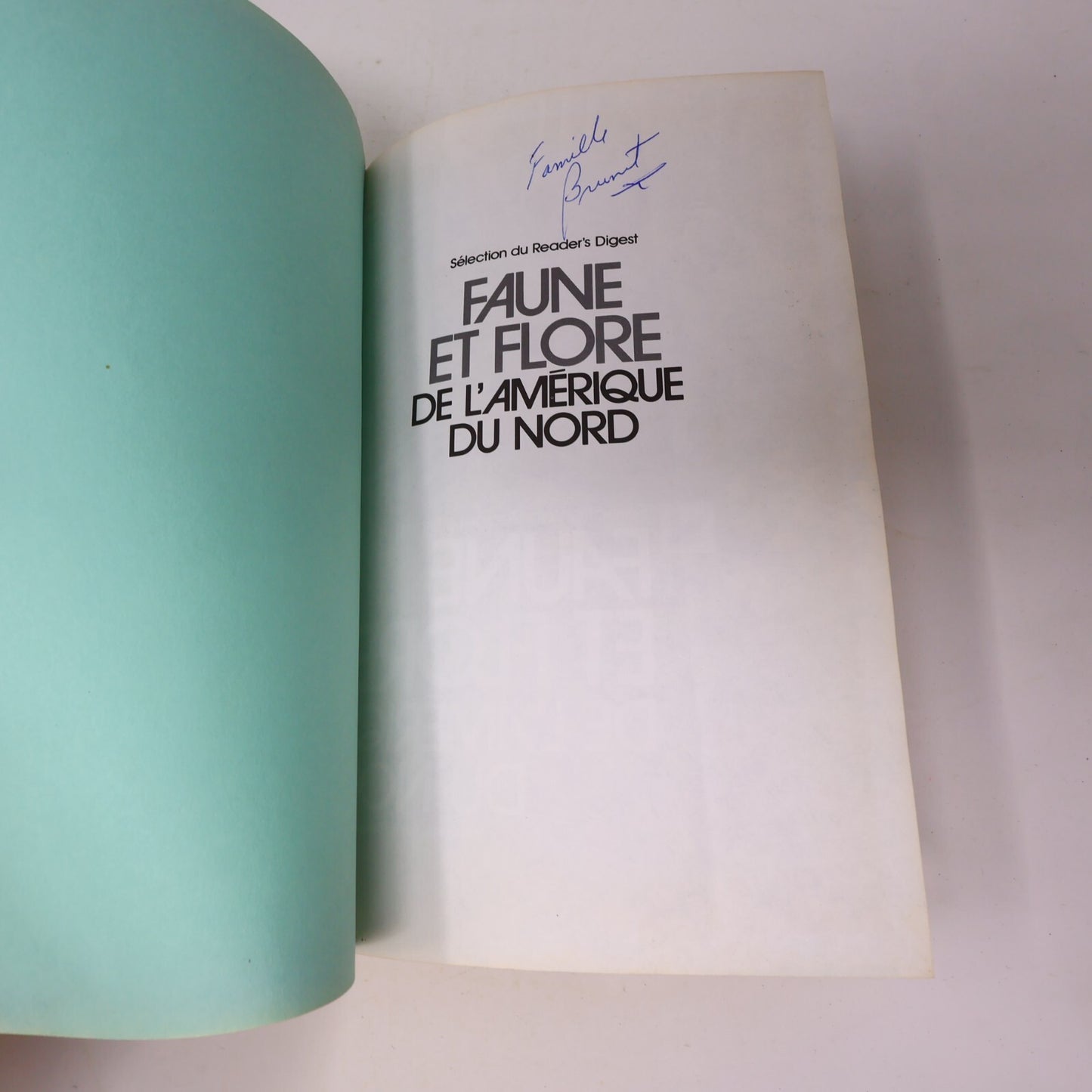 1986 Faune et Flore de l'Amérique du Nord Nature Reader's Digest Français Livre