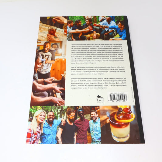 Le Bon Mix Patrice Plante Pierre-Yves Lord 2015 Recettes Cocktail Livre Québec