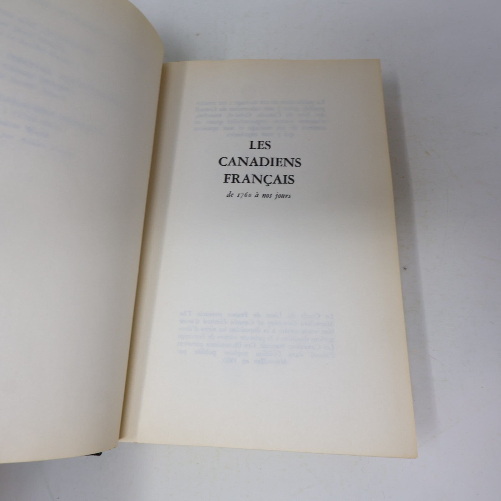1963 Les Canadiens Français L'Encyclopédie du Canada Français #2 Mason Wade HC