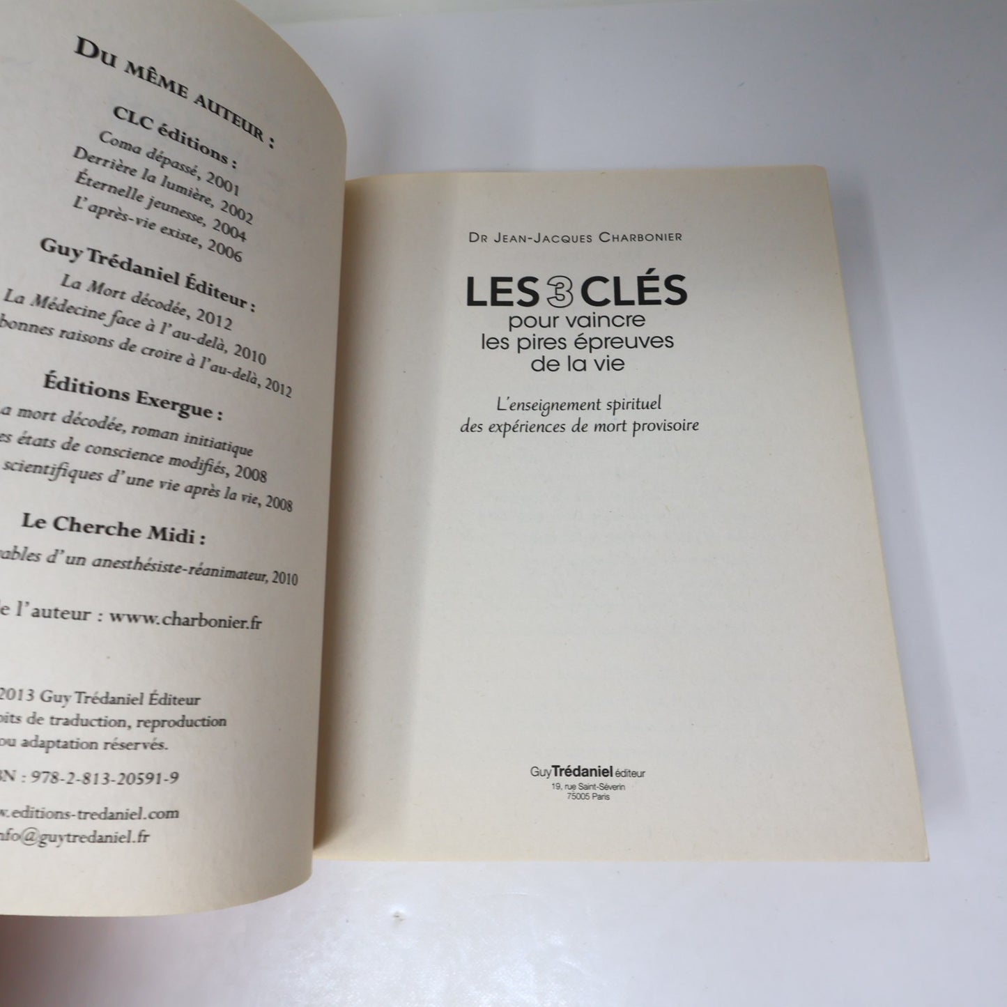 Les 3 Clés pour Vaincre les Pires Épreuves de la Vie Jean-Jacques Charbonier PB