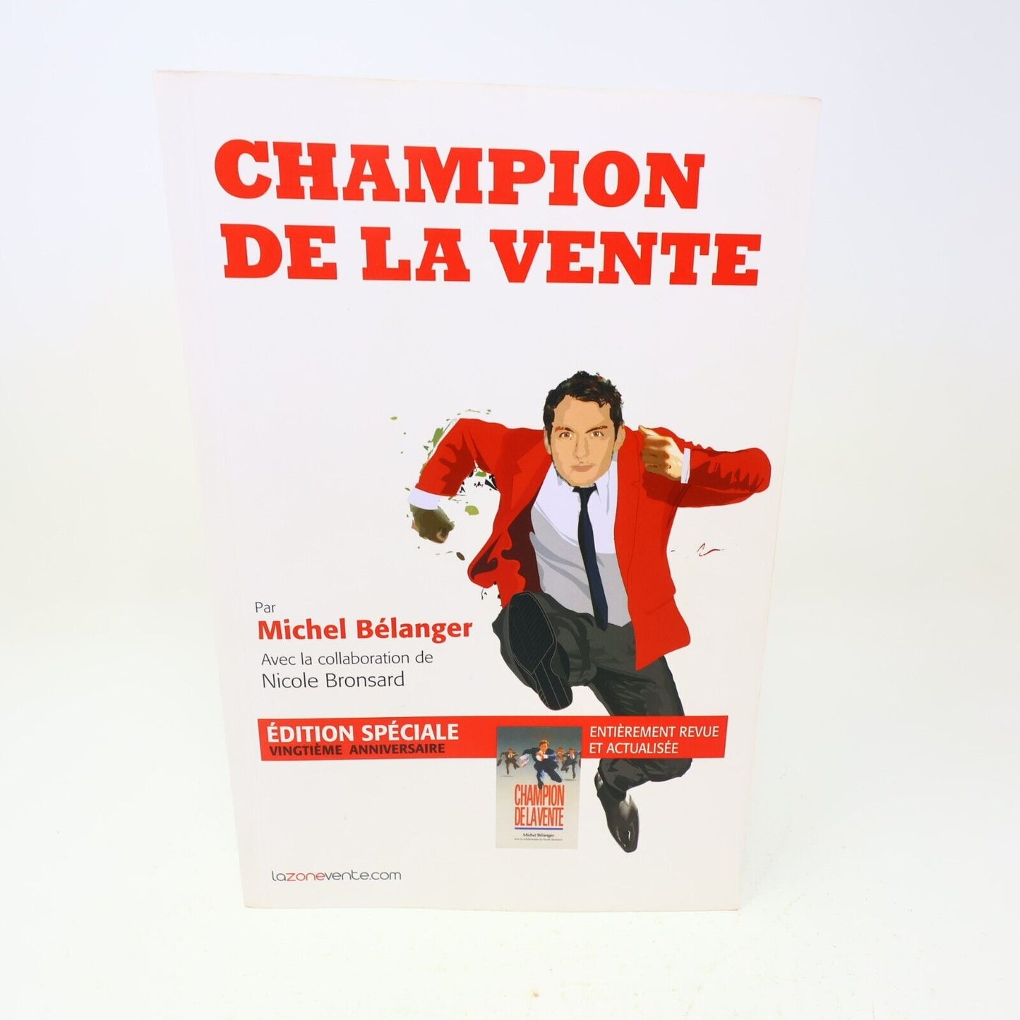 2011 Champion de la Vente Michel Bélanger Marketing Affaires Performance Livre
