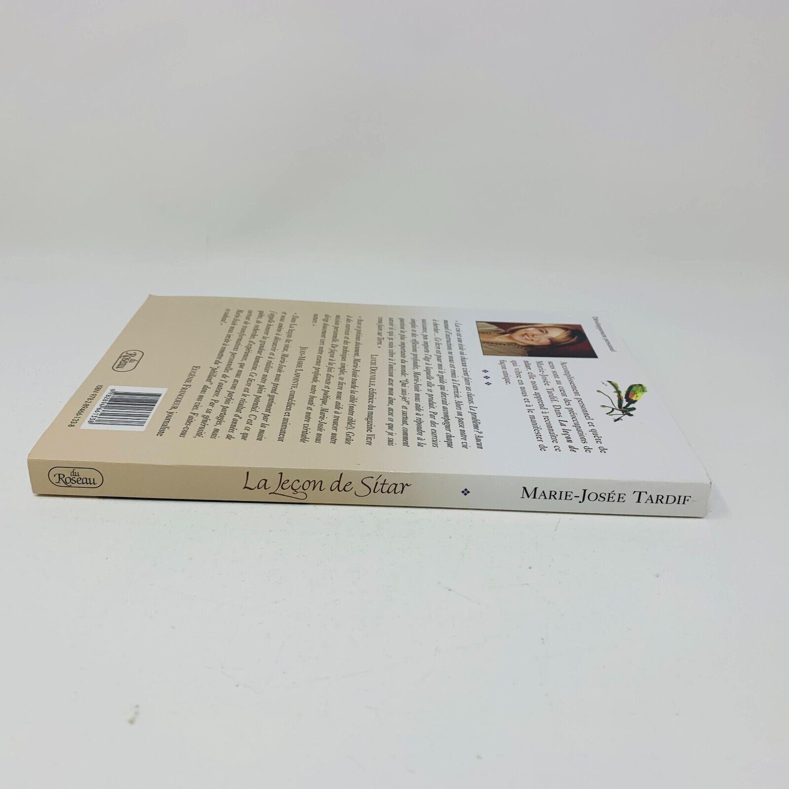 2007 La Leçon de Sitar Osez faire ce que vous Aimez Du Roseau Marie-Josée Tardif