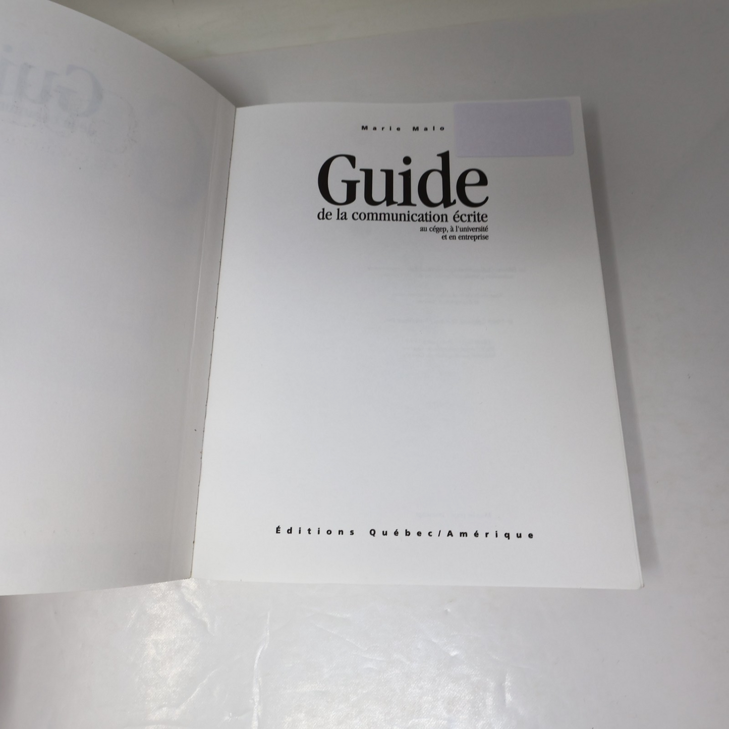 Guide de la Communication Écrite au Cégep Université & Entreprise Marie Malo PB