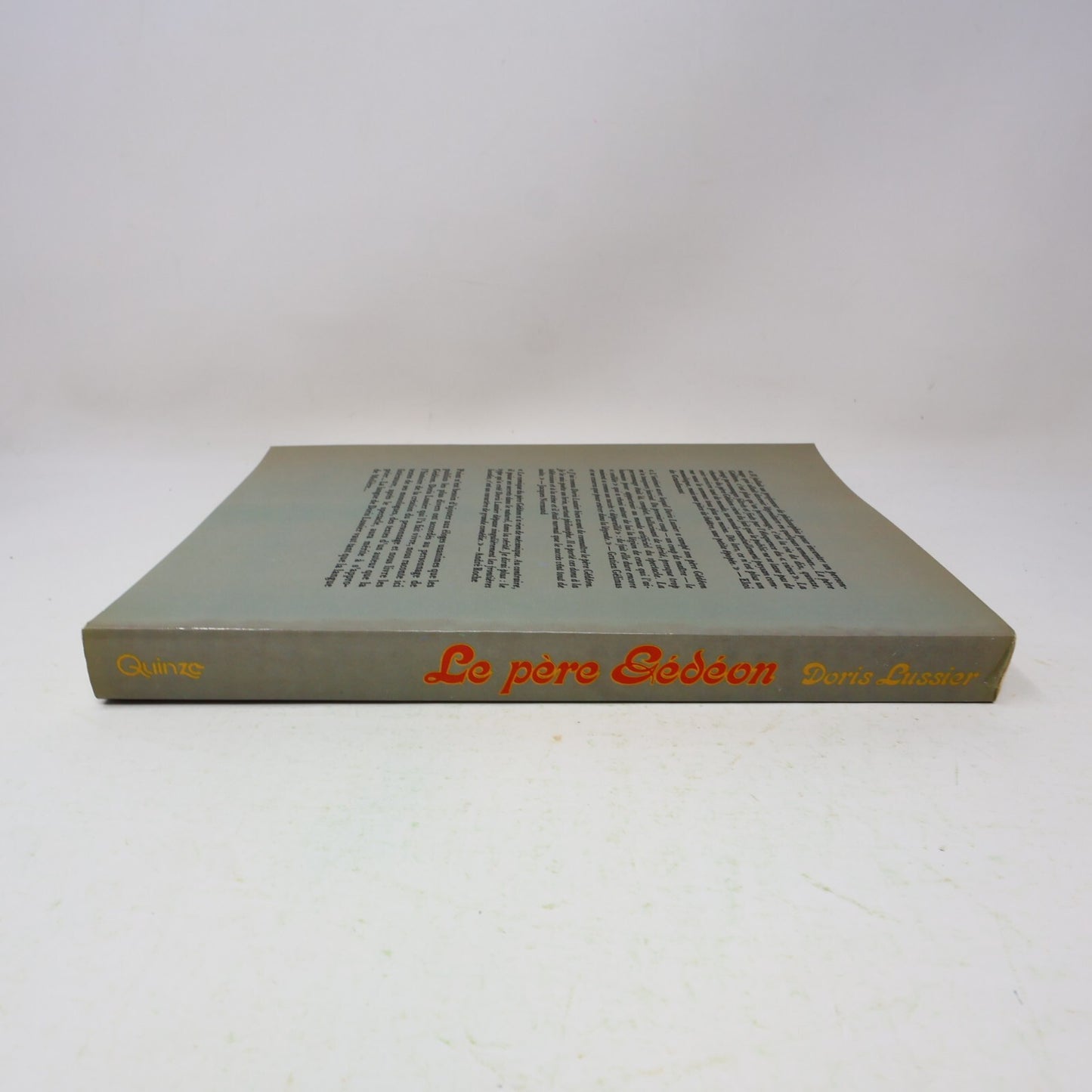 1980 Le Père Gédéon son Histoire et ses Histoires Doris Lussier Quinze Humour PB