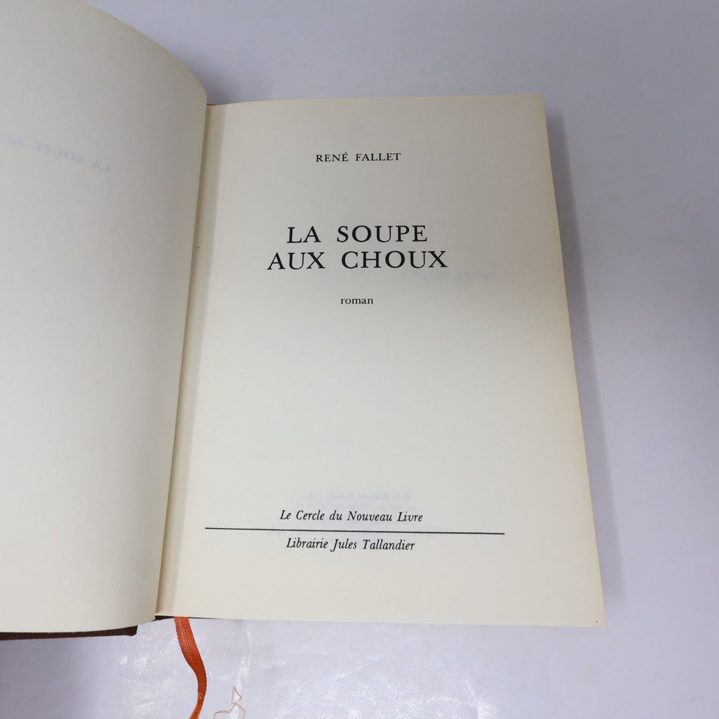 La Soupe aux Choux René Fallet 1980 Édition Numérotée Tallandier Français/French