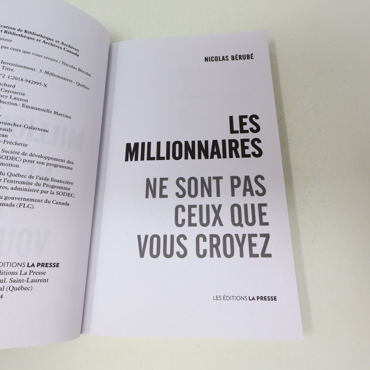 2019 Les Millionnaires ne sont pas Ceux que Vous Croyez Nicolas Bérubé Économie