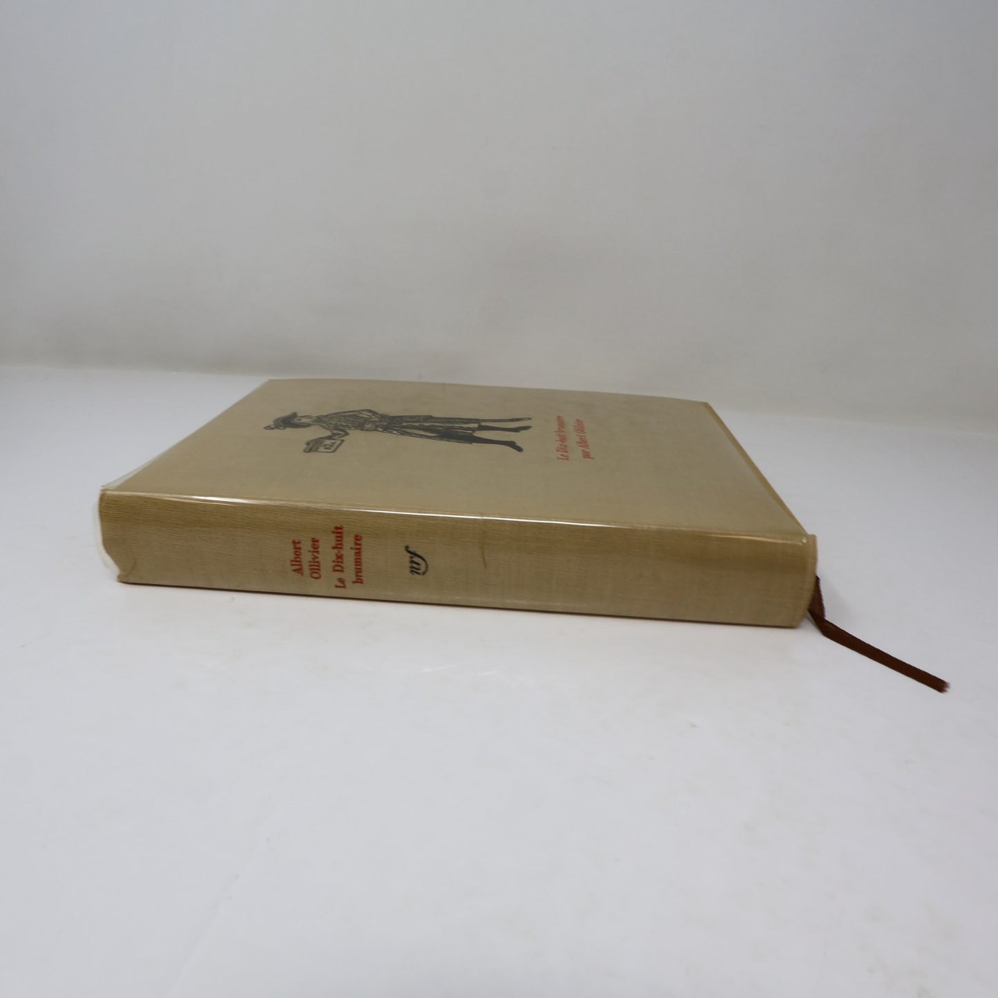 Le Dix-Huit Brumaire Albert Ollivier Nrf Gallimard 1959 HC Napoléon Bonaparte