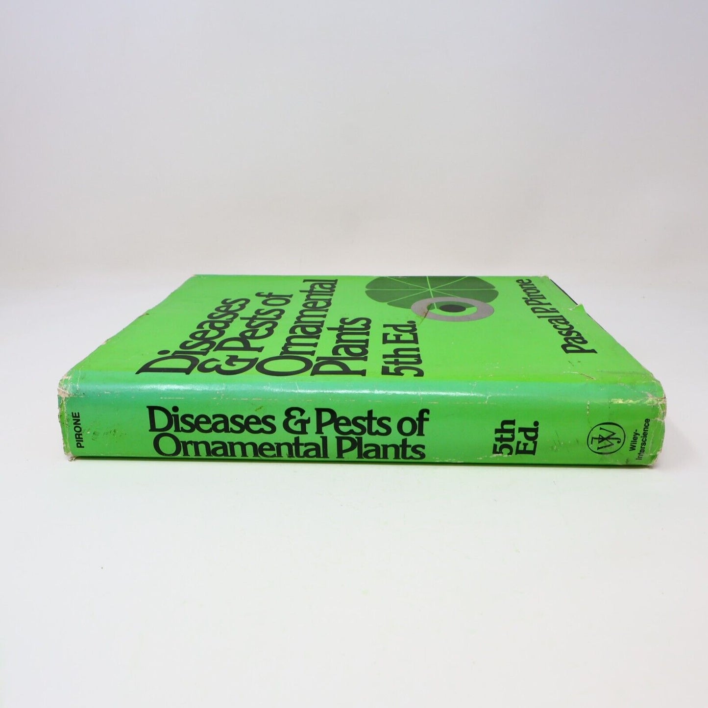1978 Diseases and Pests of Ornamental Plants by Pascal P. Pirone 6th Print HC
