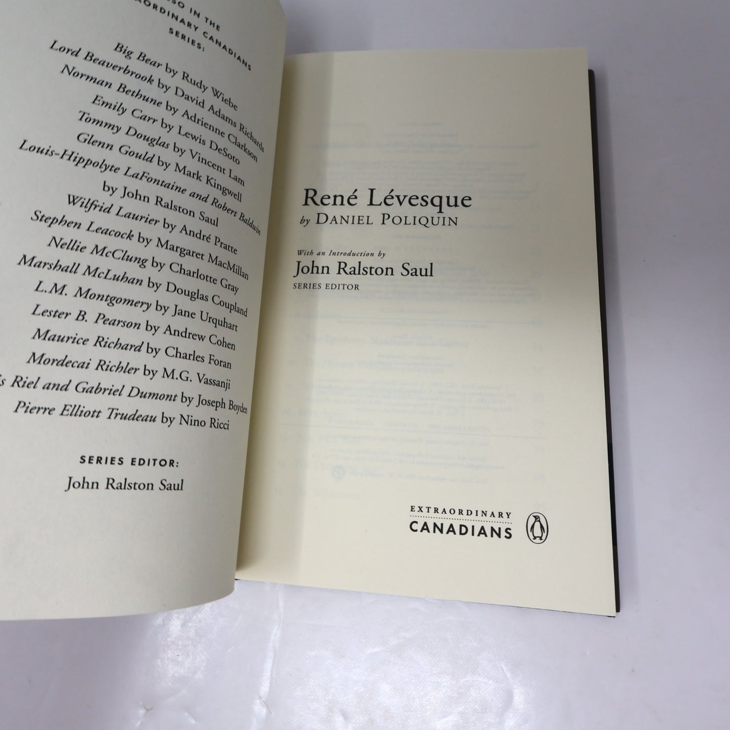Extraordinary Canadians Réne Lévesque Signed by Daniel Poliquin Penguin Canada