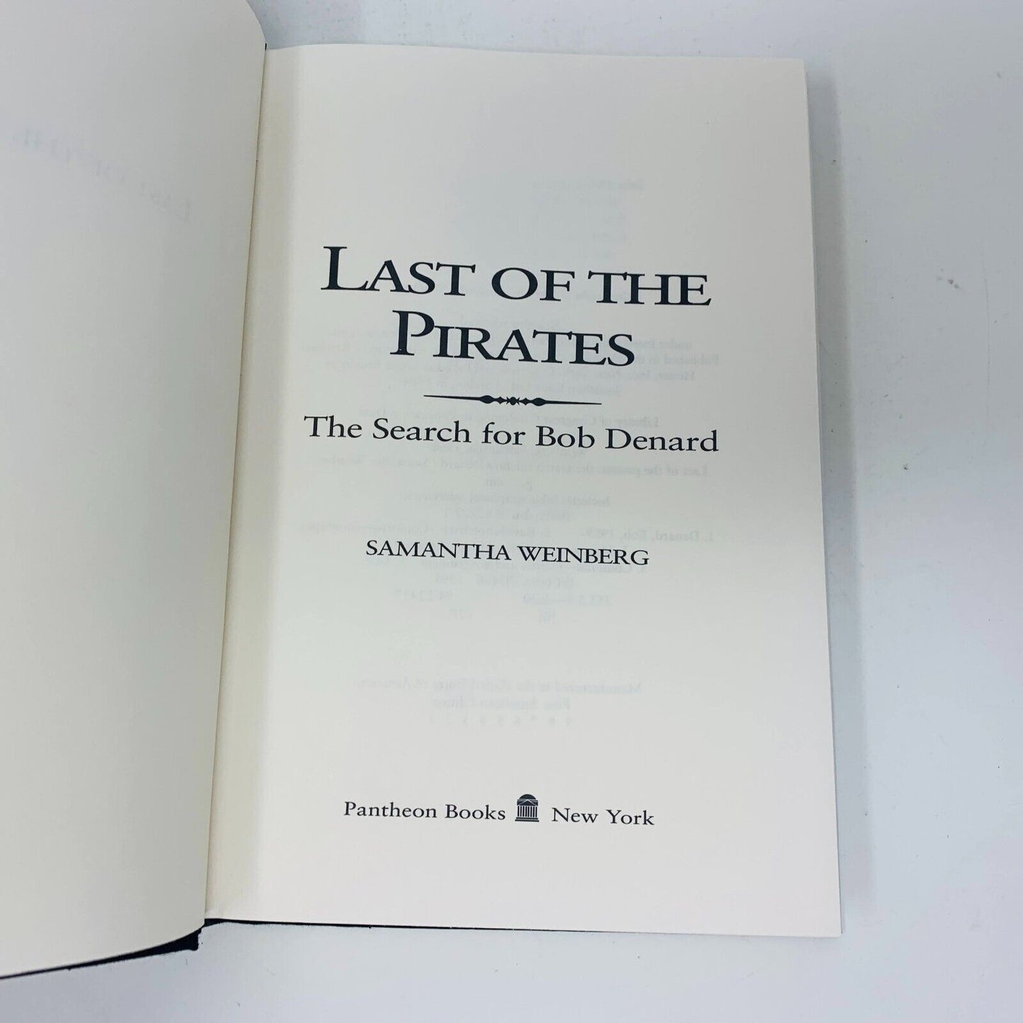 1995 Last of the Pirates The Search for Bob Denard Samantha Weinberg 1st Print