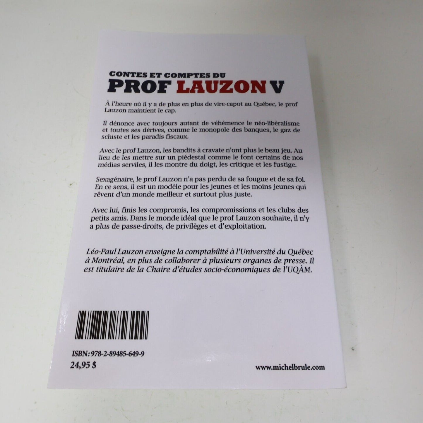 Contes et Comptes du Prof Lauzon #5 Vraie Nature du Capitalisme Léo-Paul Lauzon