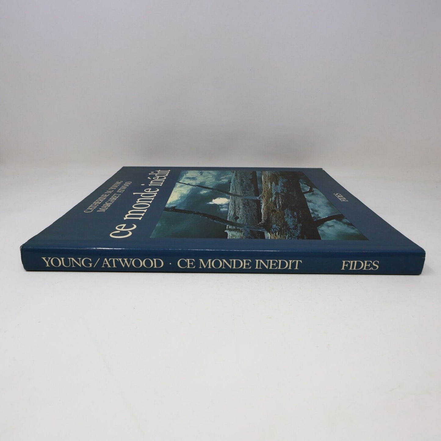 1979 Margaret Atwood/Catherine M. Young Ce Monde Inédit Art Photographies Fides