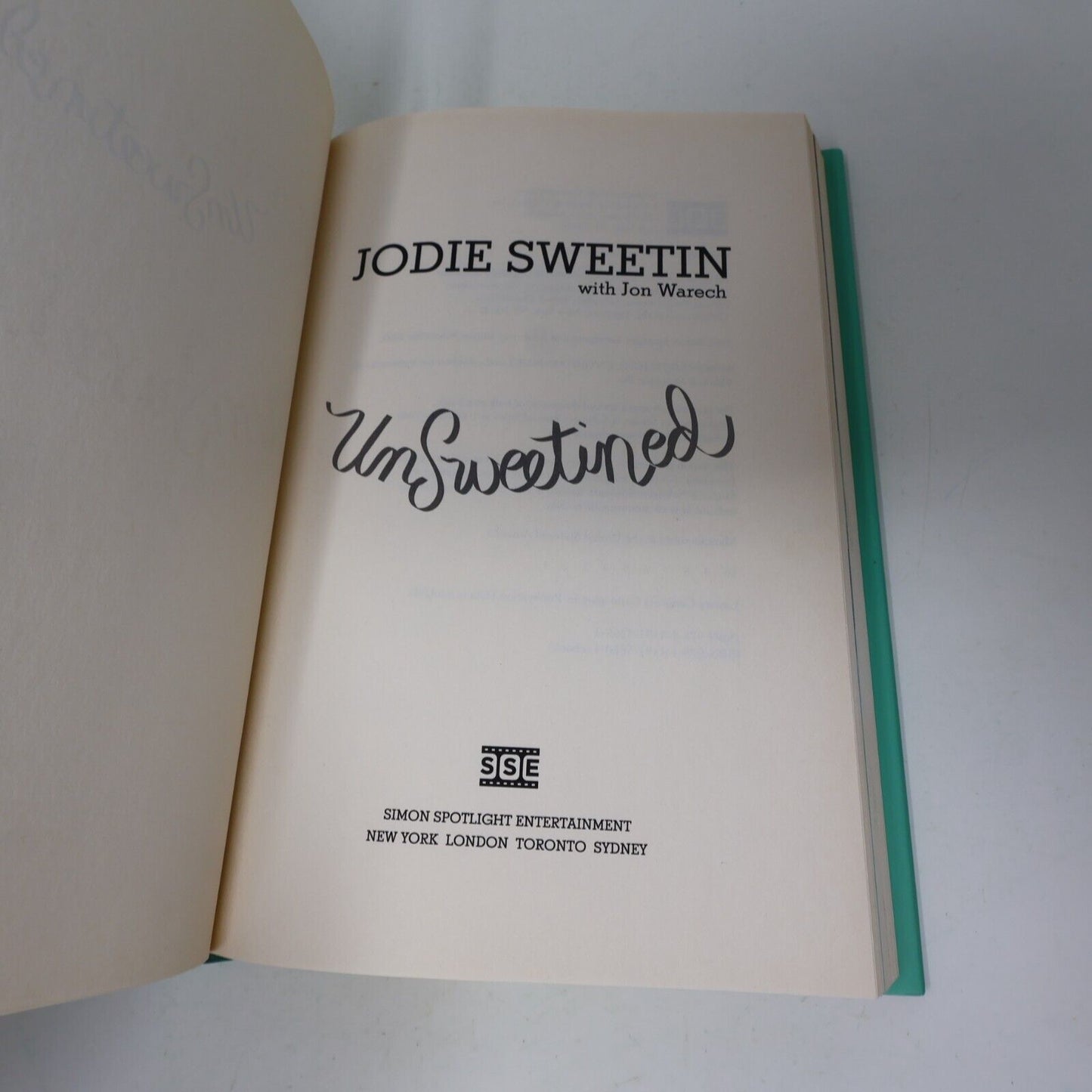 2009 Unsweetined a Memoir Jodie Sweetin Jon Warech Biography 1st Print Hardcover