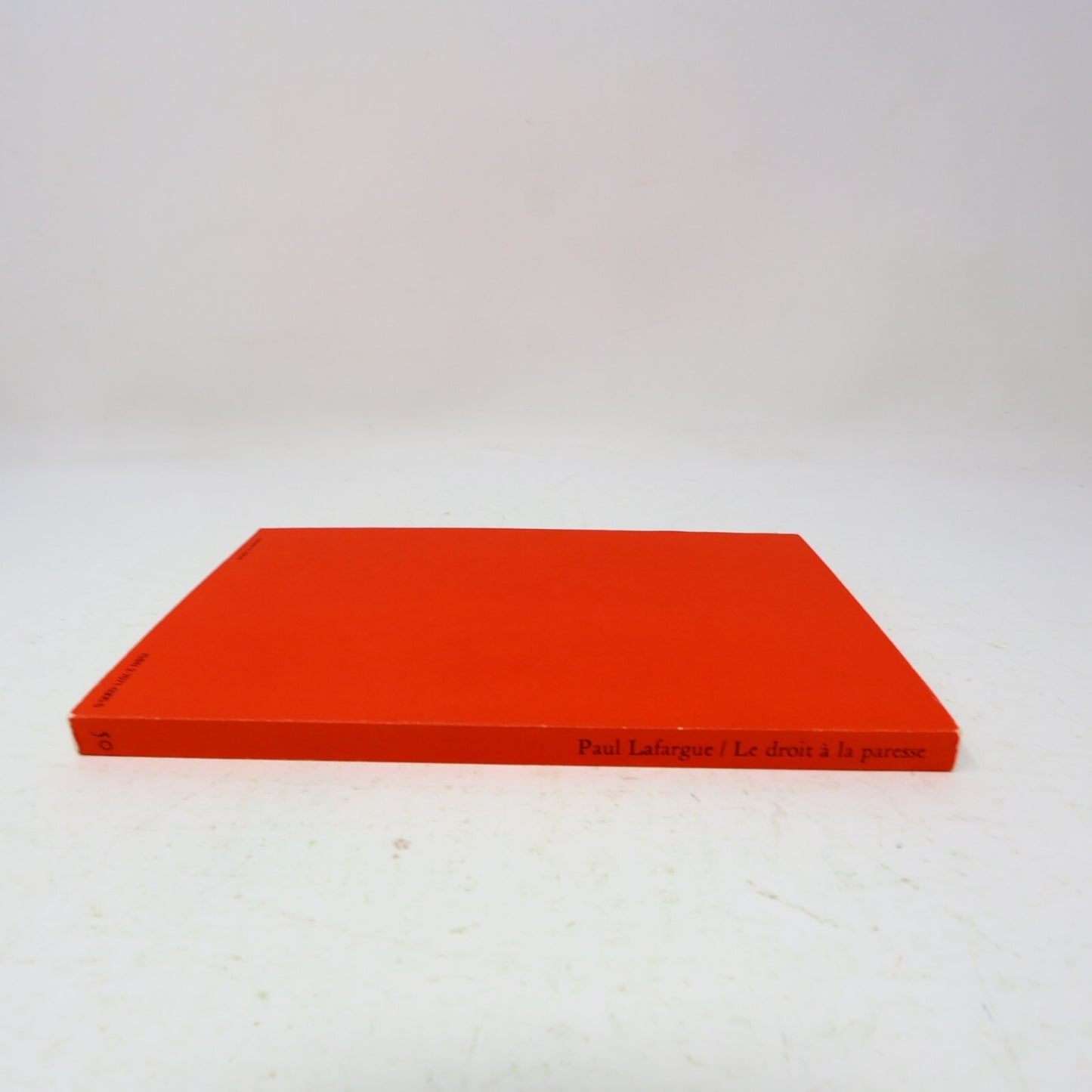 1978 Le Droit à la Paresse Paul Lafargue/Maurice Dommanget Maspero Philosophie