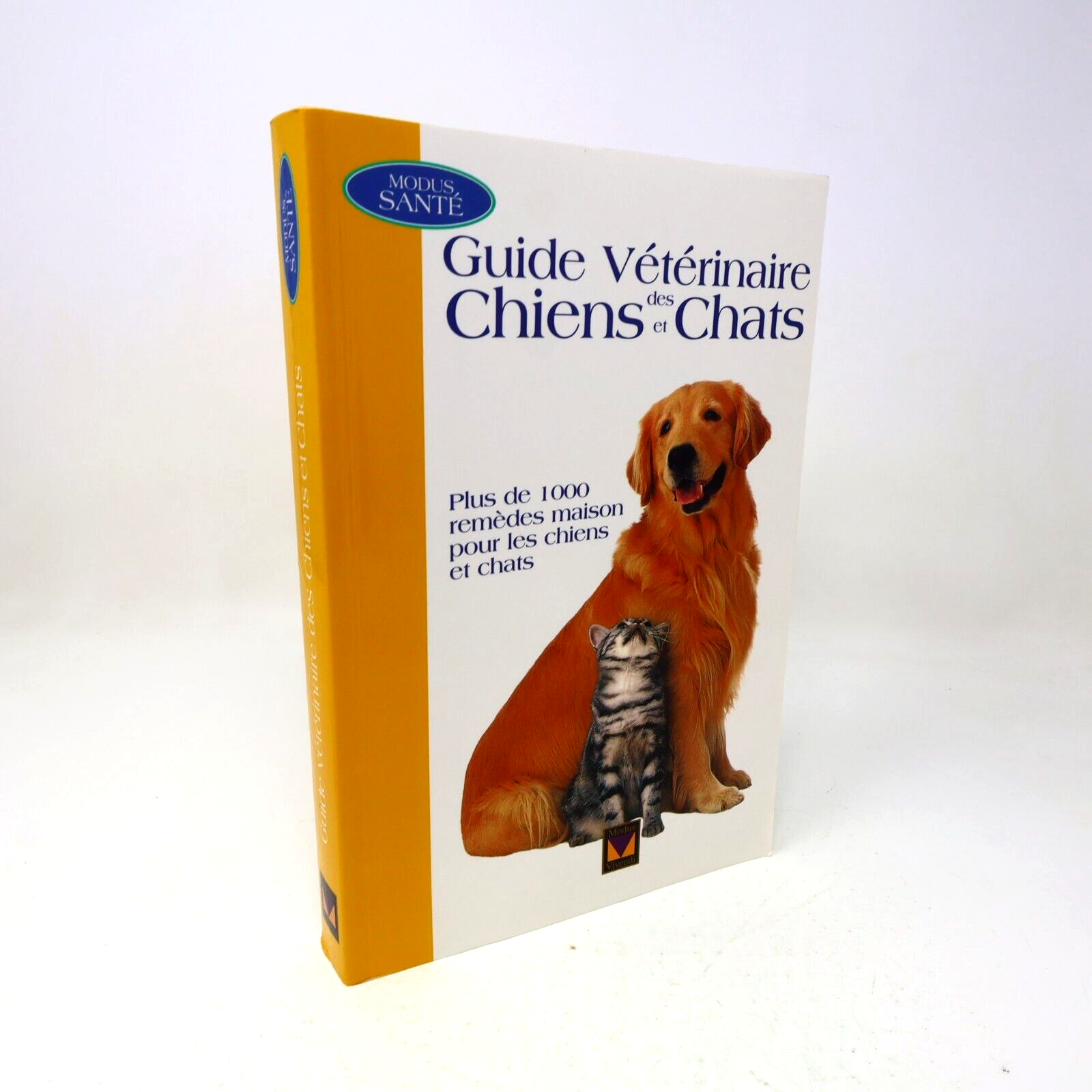 2001 Guide Vétérinaire des Chiens et Chats Plus de 1000 Remèdes Maison Animaux