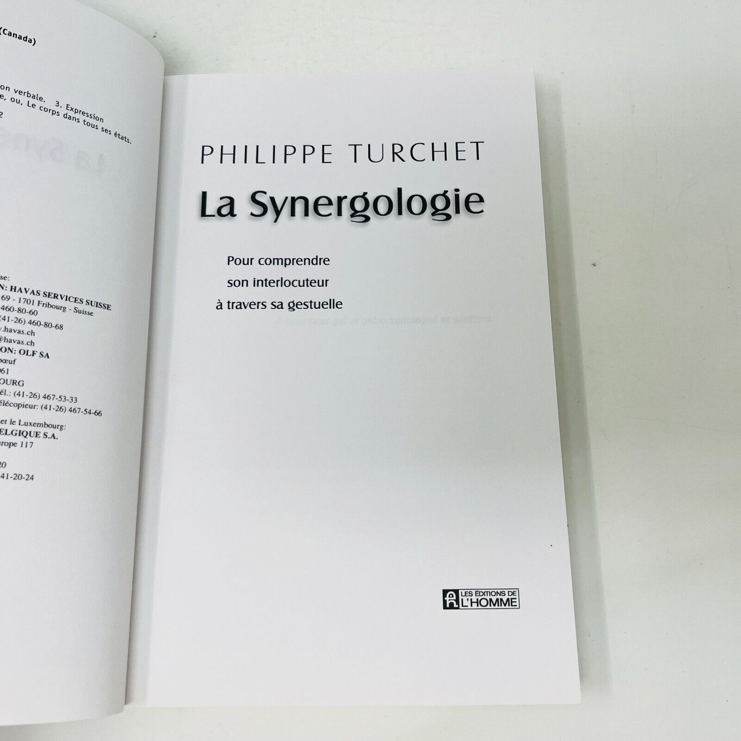 La Synergologie de Philippe Turchet Comprendre la Gestuelle d'un Interlocuteur