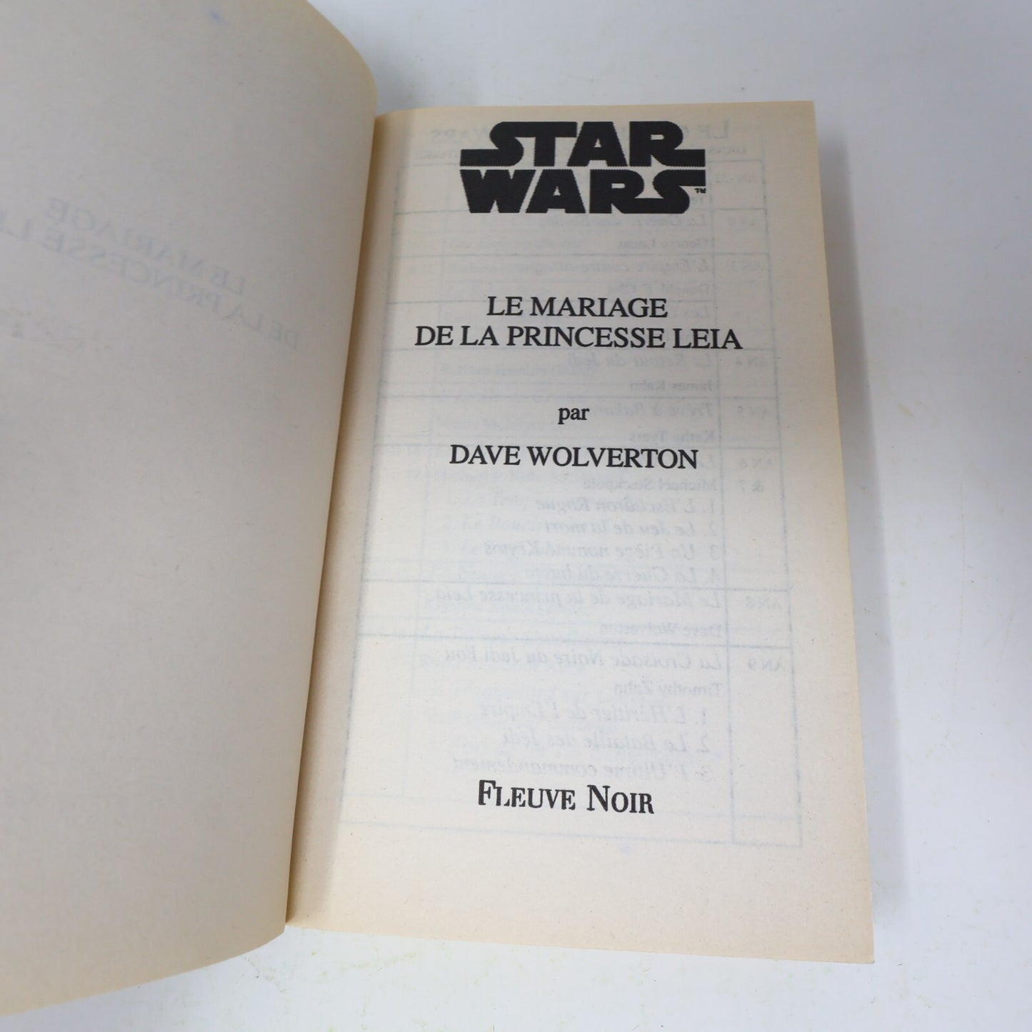 Star Wars Le Mariage de la Princesse Leia Dave Wolverton Fleuve Noir 1999 Livre