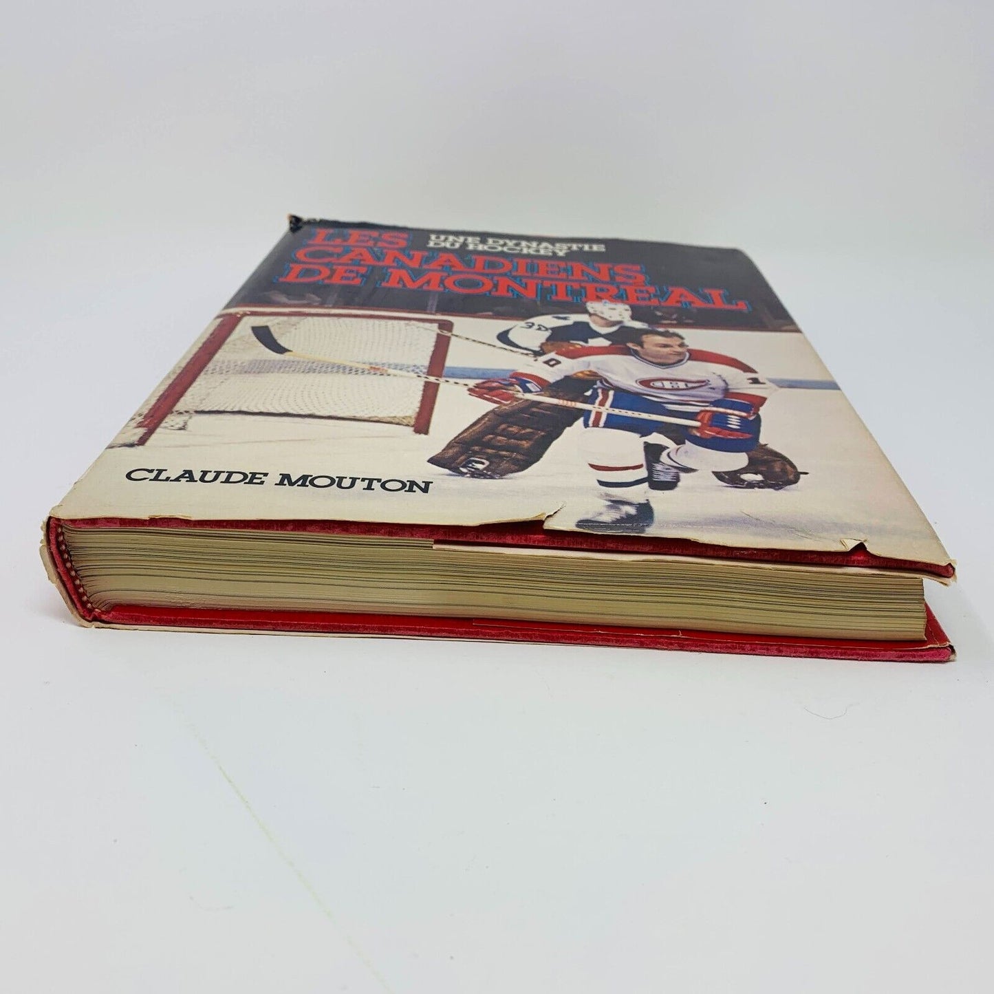 1981 Les Canadiens de Montréal Une Dynastie de Hockey Signé Claude Mouton Livre