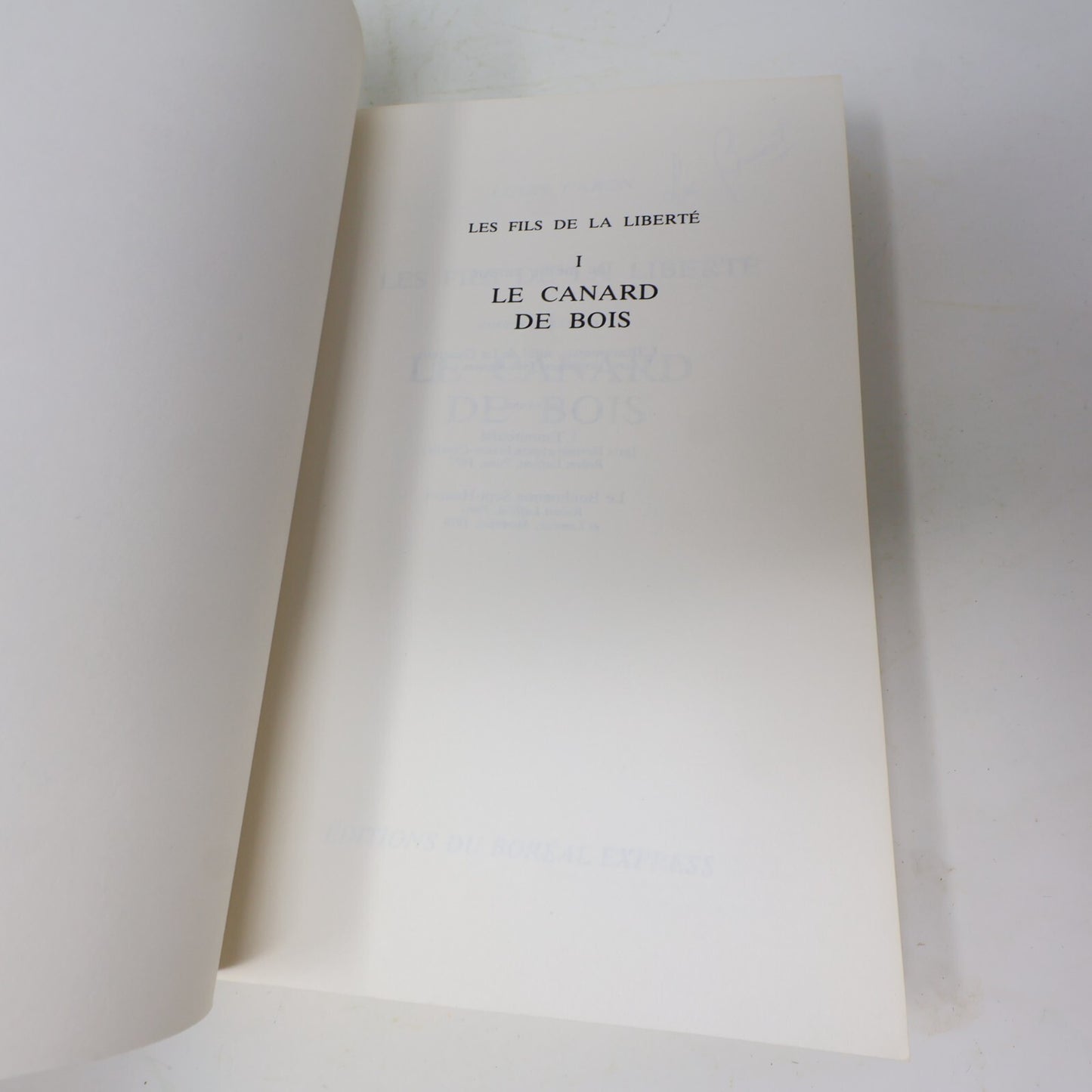 Louis Caron Lot 4 Livres L'Emmitouflé/Canard de Bois/Bonhomme Sept-Heure Roman