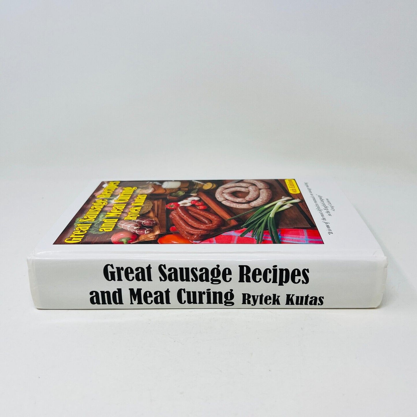 2008 Great Sausage Recipes and Meat Curing by Rytek Kutas Cookbook Sausage Maker