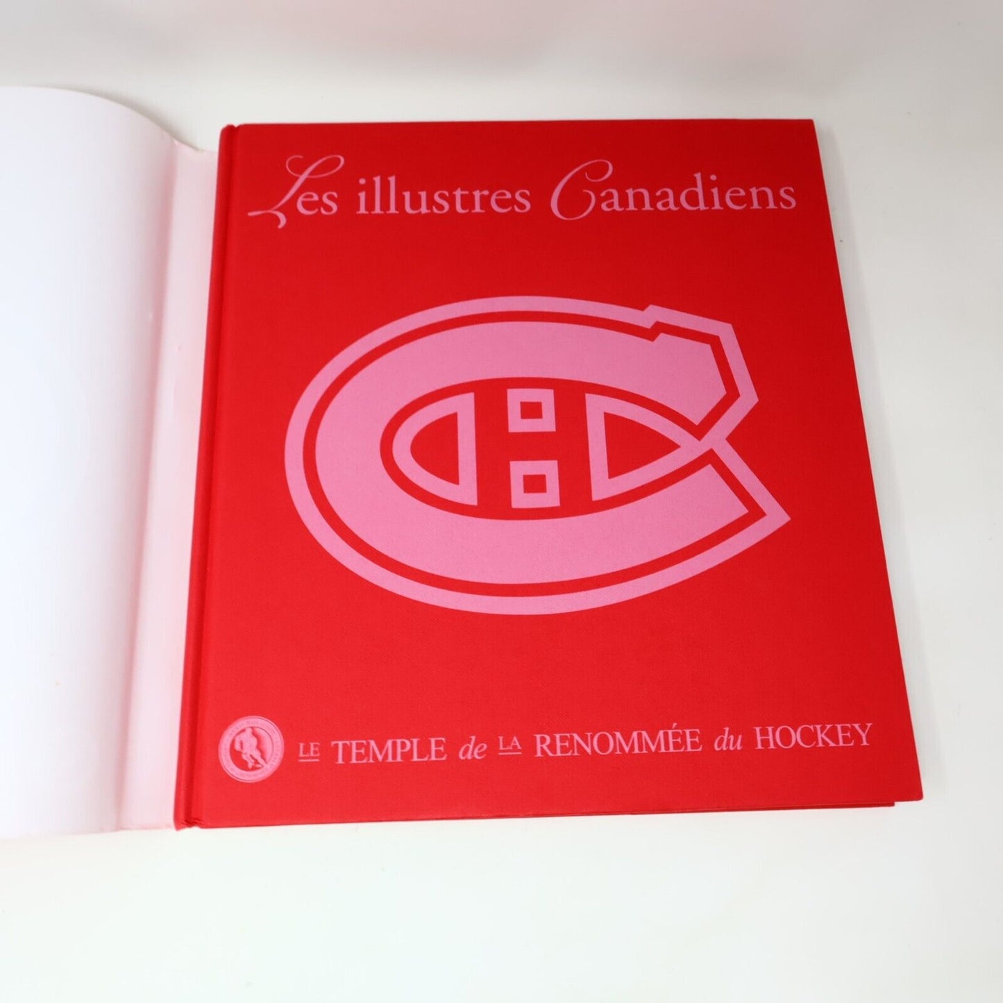 2008 Les Illustres Canadiens Le Temple de la Renommée du Hockey Français Livre