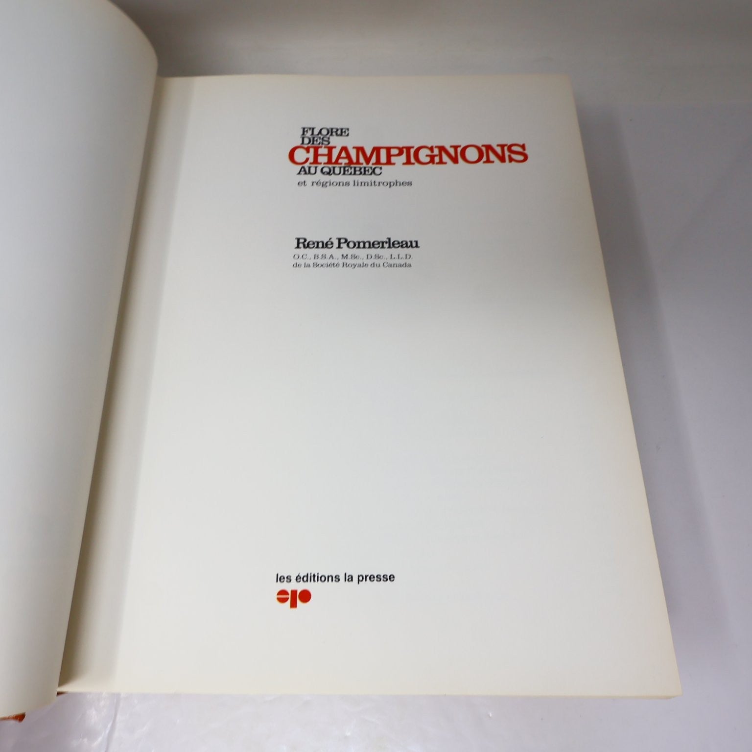 Flore des Champignons au Québec & Supplément René Pomerleau 1980 Fungi Français