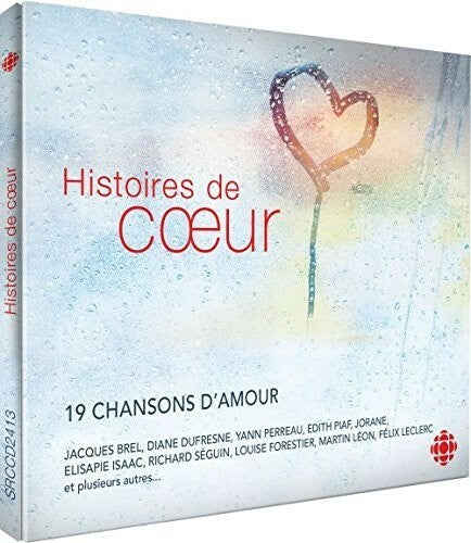 Histoires de Coeur CD 2015 19 Chansons d'Amour French Pop SRC Caracol/Forestier