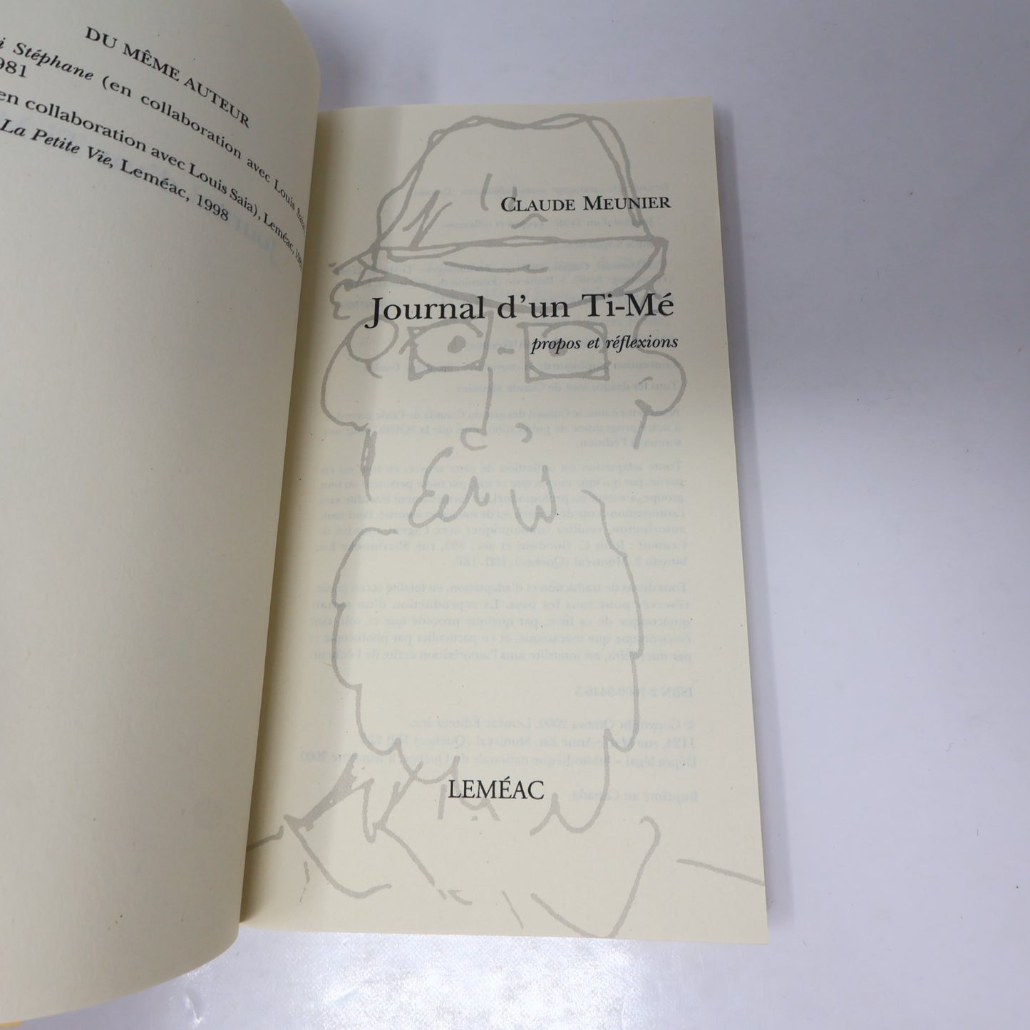 Journal d'un Ti-Mé/Réflexions Mentales Lot 2 Livres Claude Meunier La Petite Vie