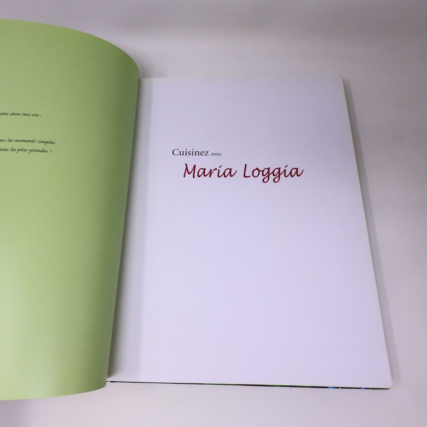 2009 Cuisinez avec Maria Loggia Recettes Italiennes Bouffe Cardinal Français HC