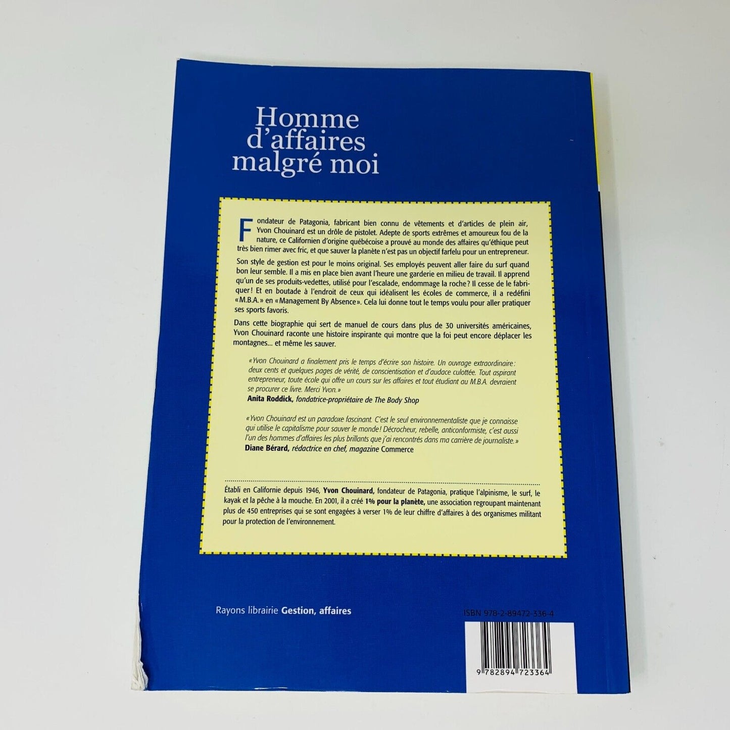 Homme d'Affaires Malgré Moi Yvon Chouinard Fondateur de Patagonia Français Livre