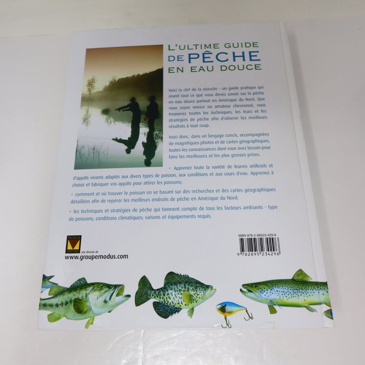 L'Ultime Guide de Pêche en Eau Douce 2008 Français Modus Vivendi Leurres Appâts