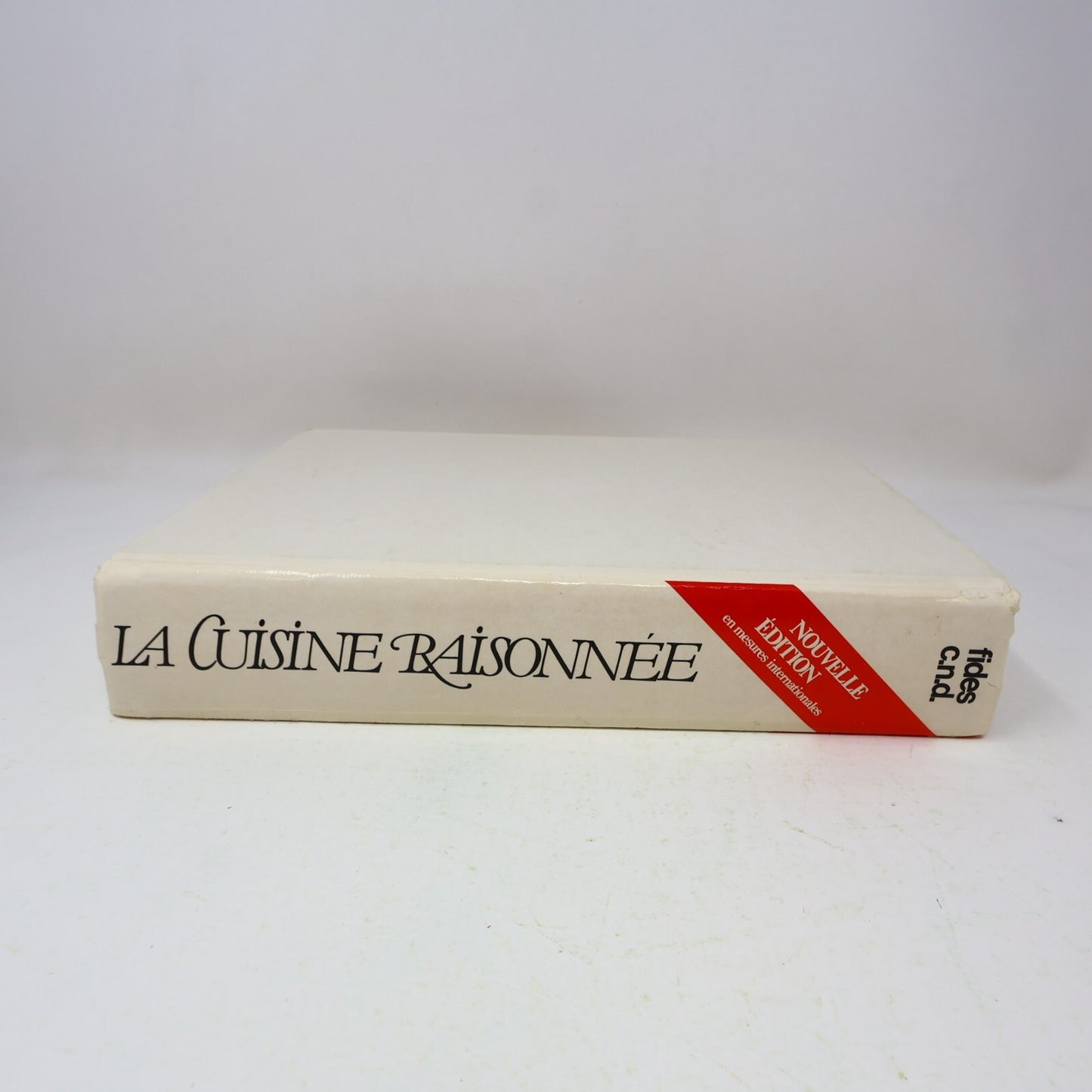 1985 La Cuisine Raisonnée Congrégation de Notre-Dame/Cnd Fides Recettes Québec