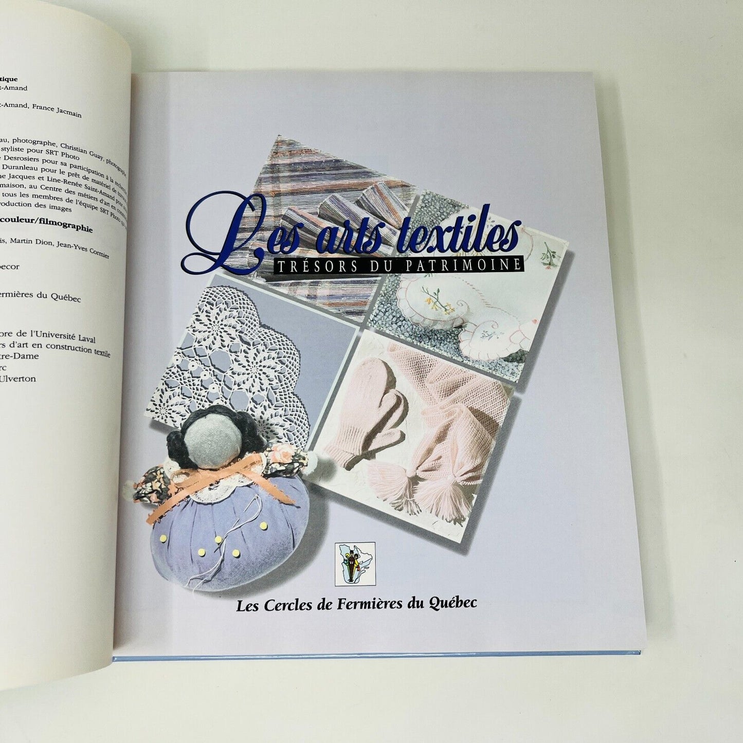 1995 Les Arts Textiles Cercles de Fermières du Québec Tissage Couture Crochet HC