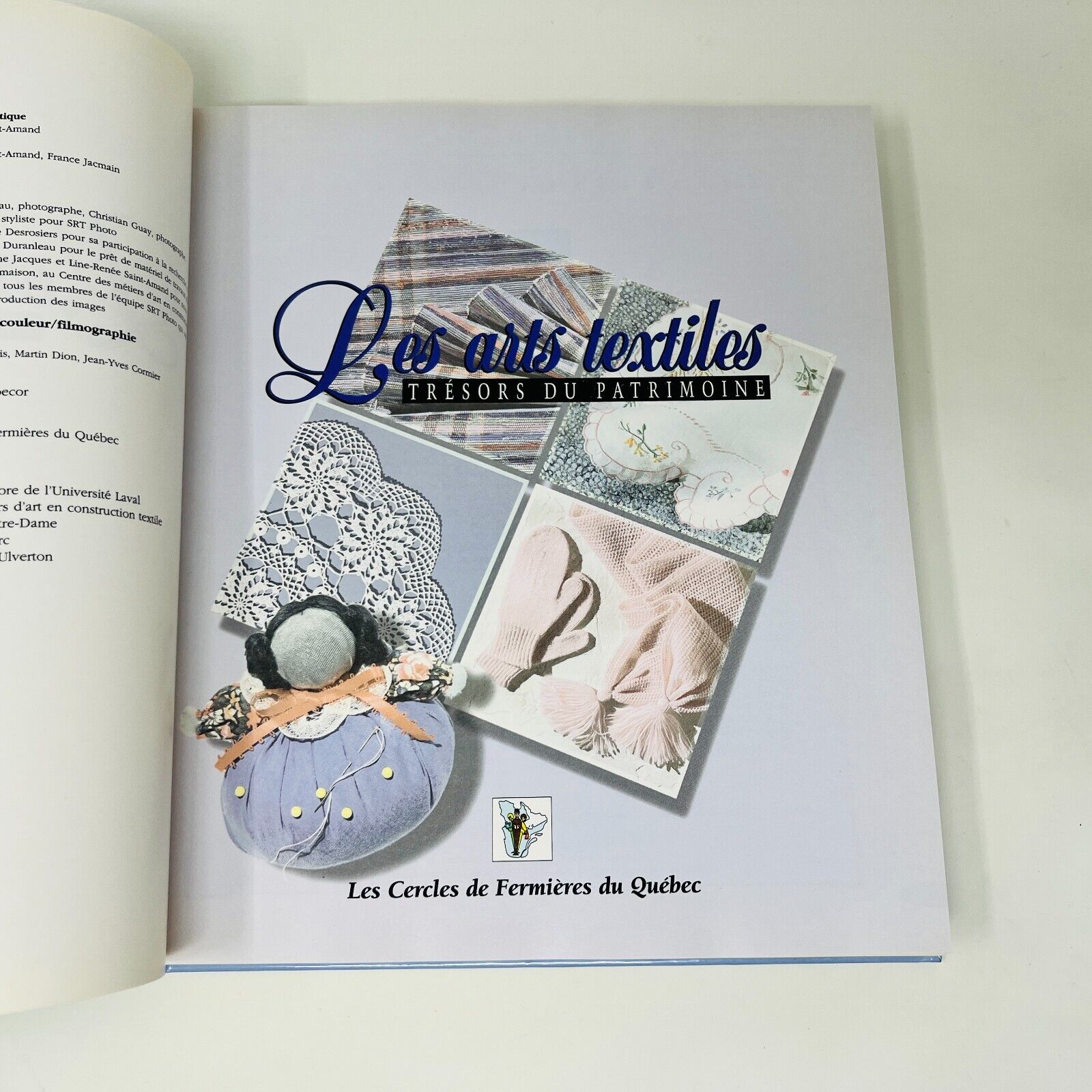 1995 Les Arts Textiles Cercles de Fermières du Québec Tissage Couture Crochet HC