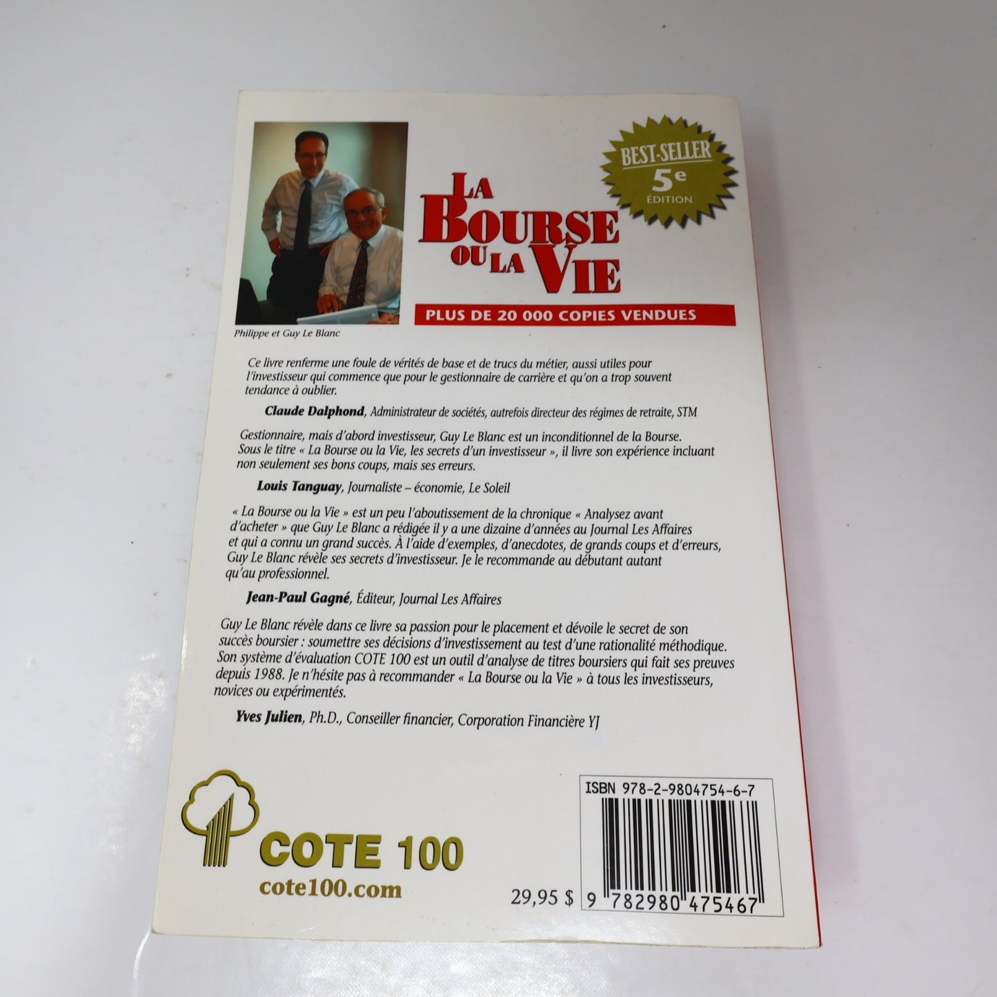 La Bourse ou la Vie les Secrets d'un Investisseur Guy & Philippe le Blanc 2012