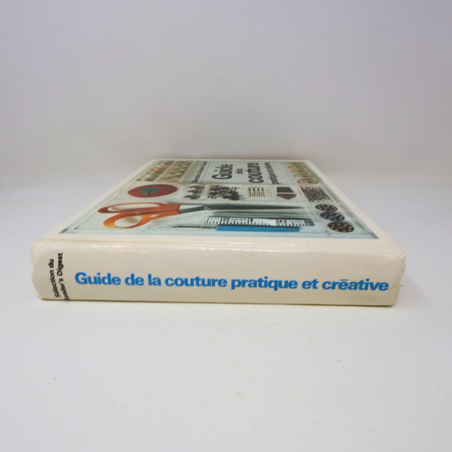 1976 Guide de la Couture Pratique et Créative Reader's Digest Français Hardcover