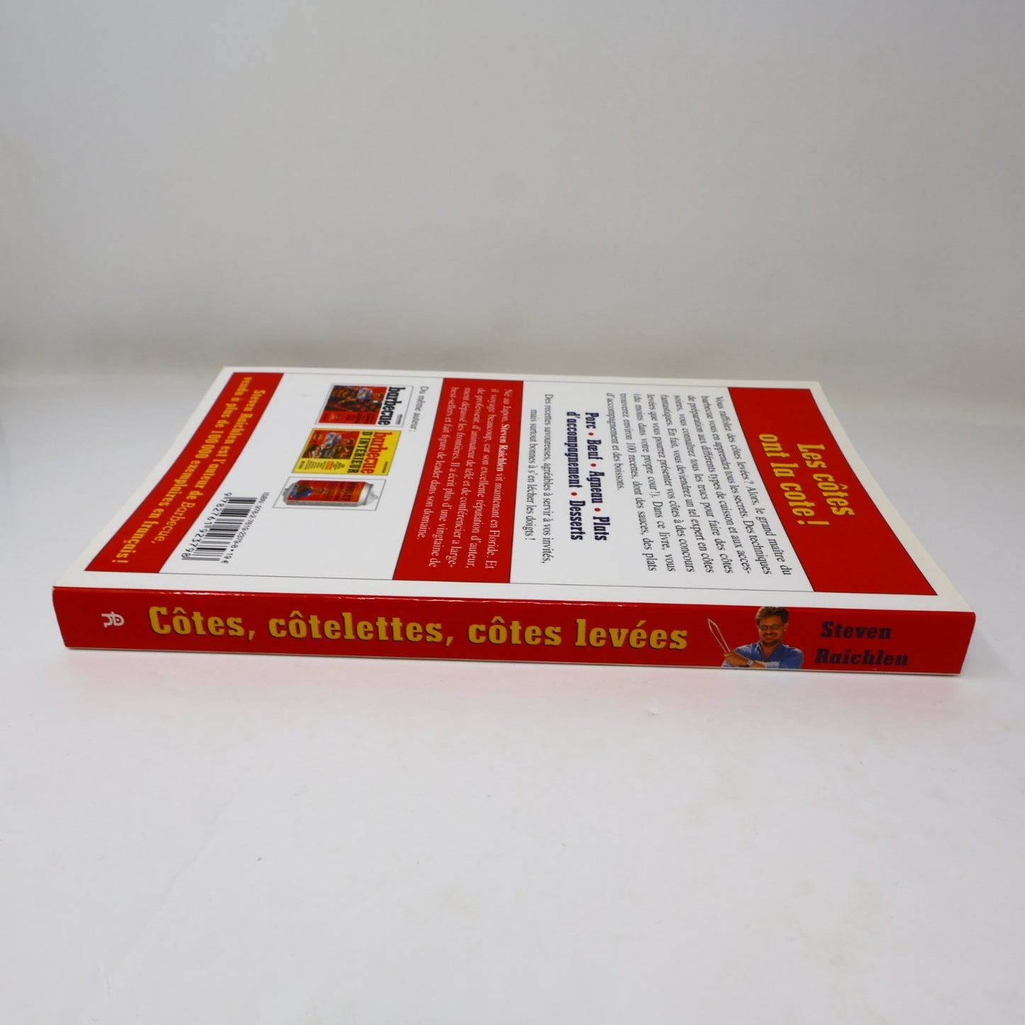 Côtes Côtelettes Côtes Levées Steven Raichlen De L'homme 2007 PB Français French