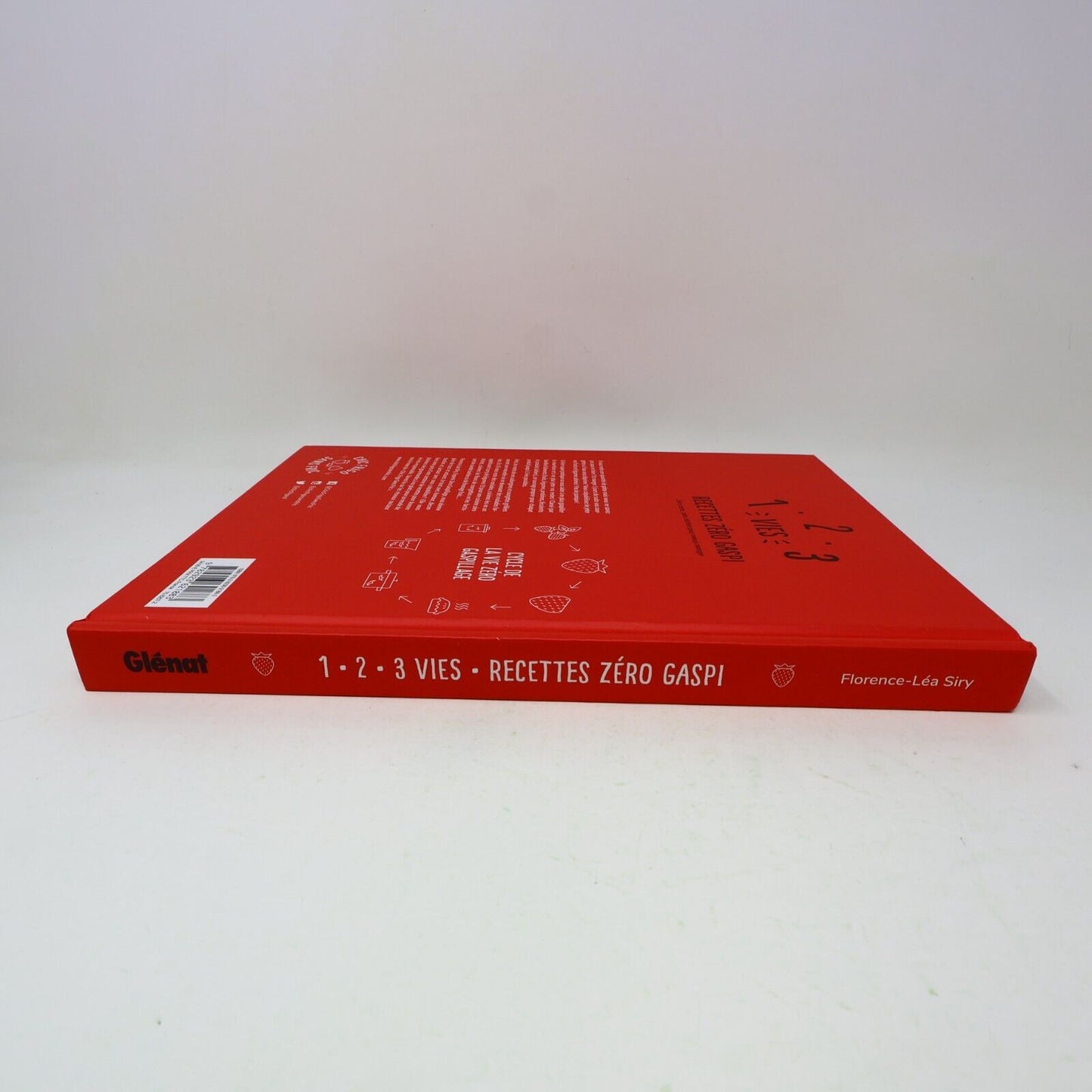 2018 1-2-3 Vies Recettes Zero Gaspi Florence-Léa Siry Cuisine Écologie Glénat HC
