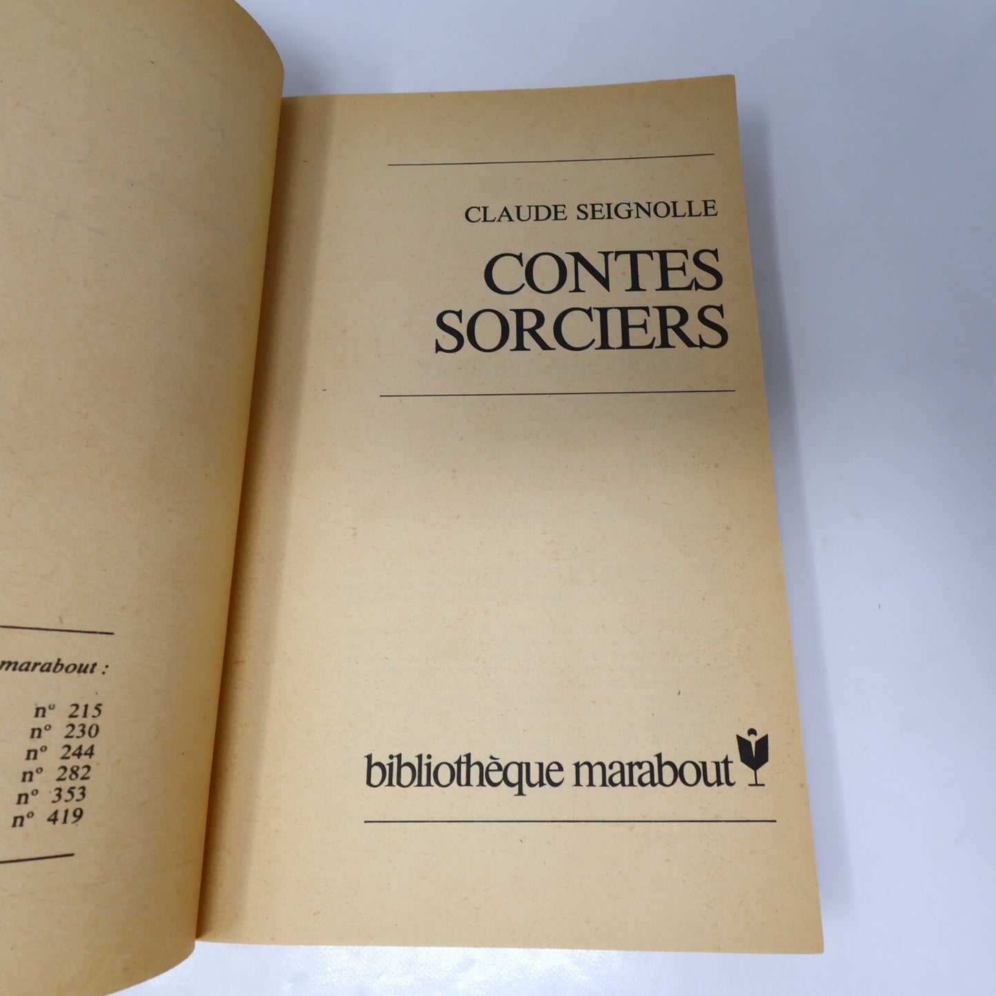 Contes Sorciers l'Épouvante à Fleur de Peau Claude Seignolle Marabout 1974 PB
