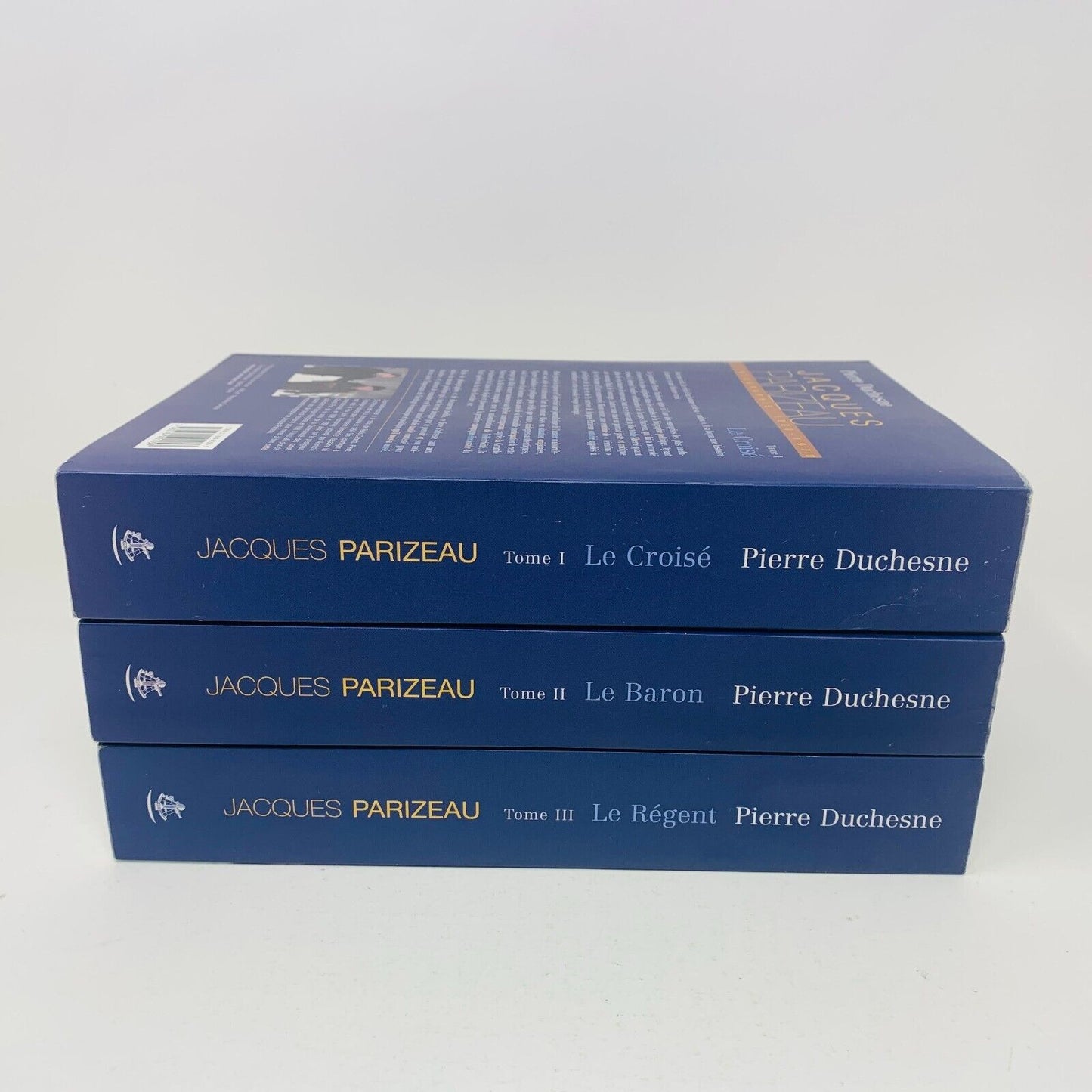 Jacques Parizeau Livres 1-3 Le Croisé/Baron/Régent Québec Amérique Duchesne Lot