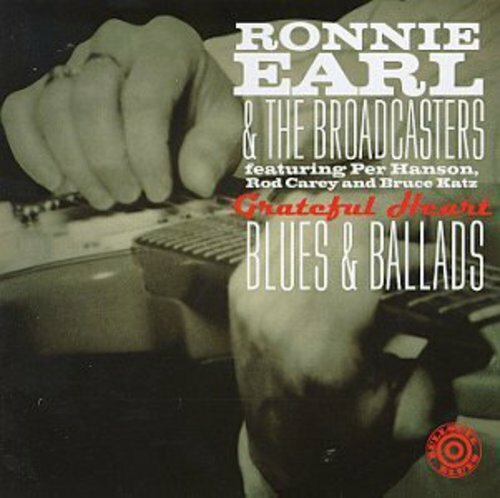 Ronnie Earl & The Broadcasters CD Grateful Heart Blues & Ballads Bullseye 1996