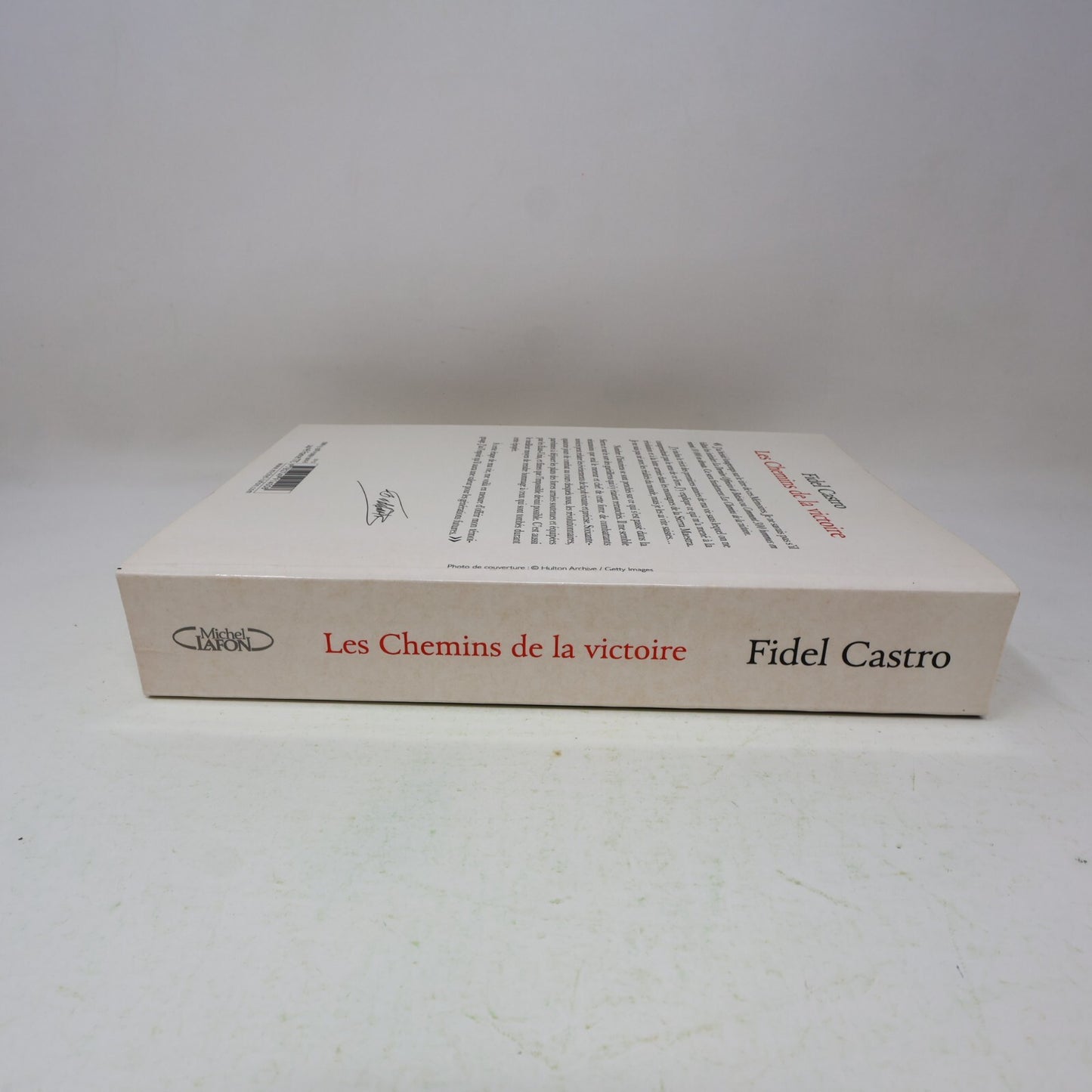 2012 Les Chemins de la Victoire Fidel Castro Biographie Politique Michel Lafon