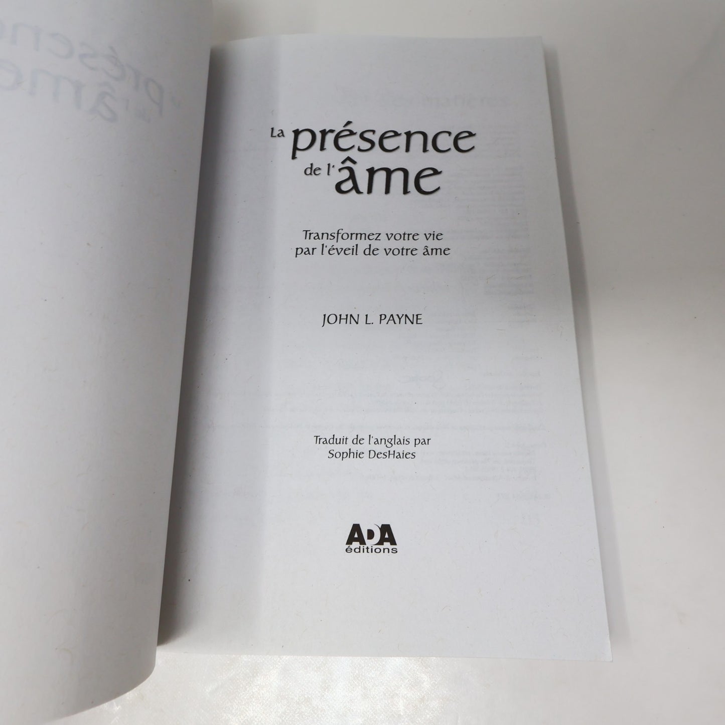 La Présence de l'Âme John Payne Ada 2009 PB Français French Ésotérisme Paperback
