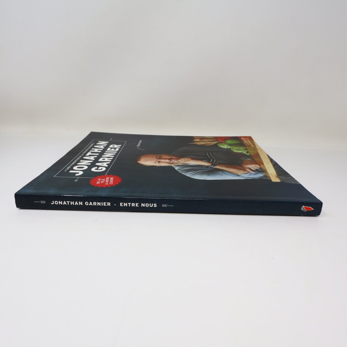 Entre Nous Jonathan Garnier 2013 SIGNÉ Livre Cuisine Recettes Français Cookbook